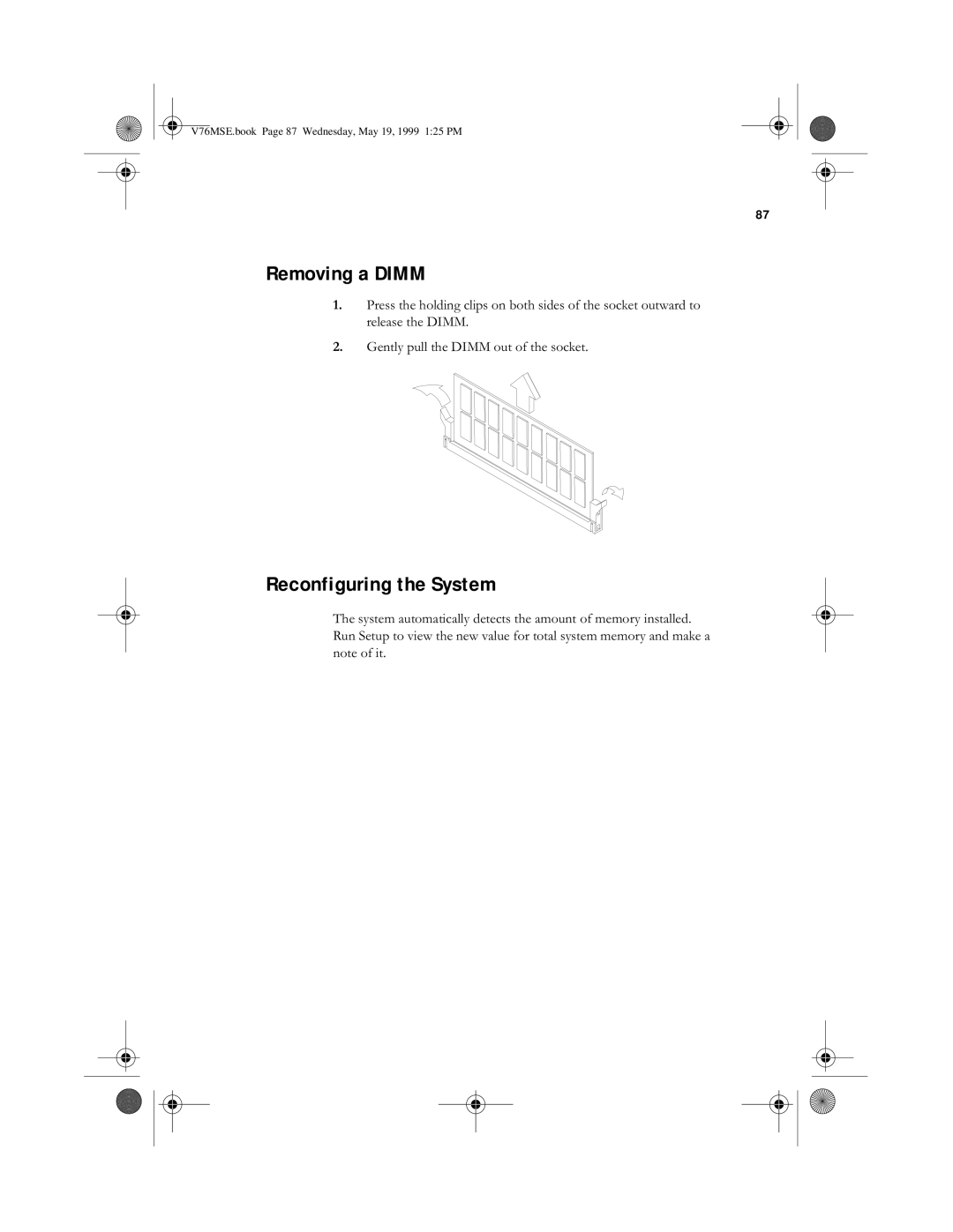 Acer SE manual Removing a Dimm, Reconfiguring the System,  %& - 