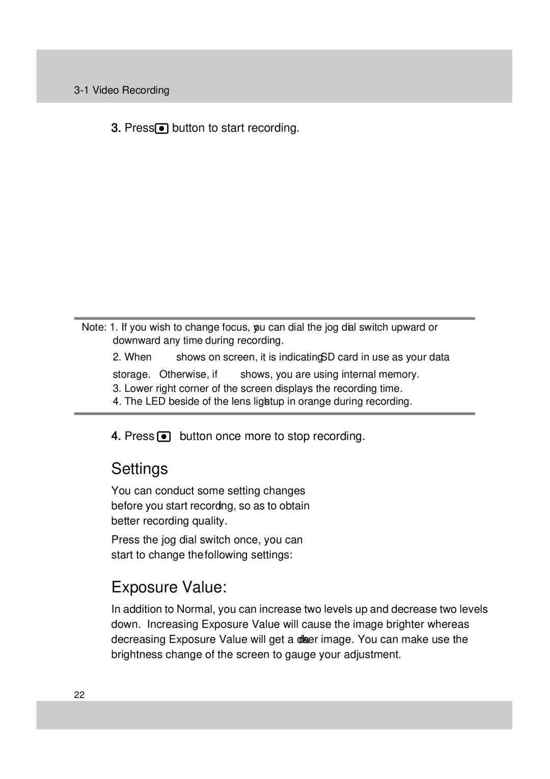 Acer SV-200 manual Settings, Exposure Value, Press button to start recording, Press button once more to stop recording 