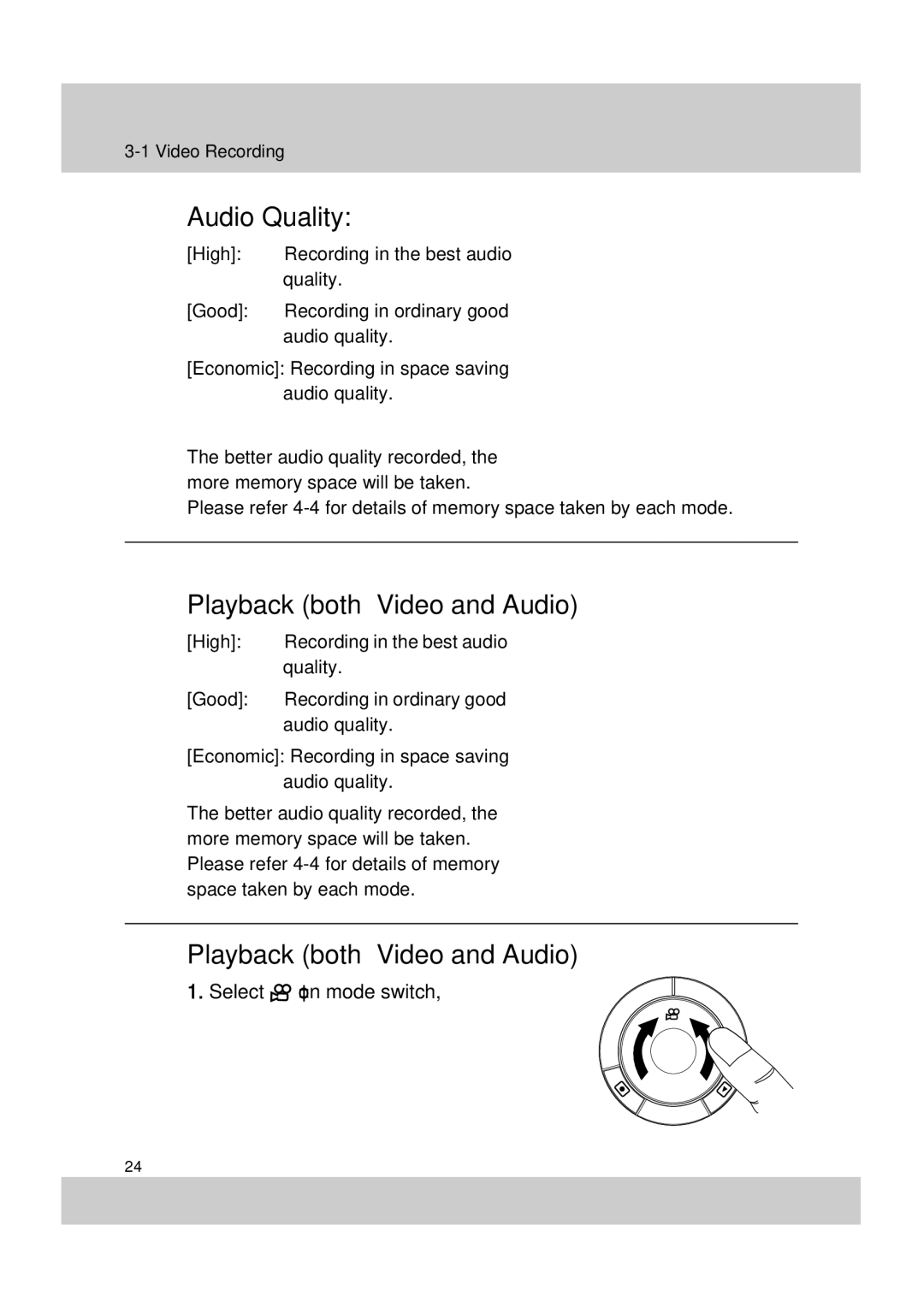 Acer SV-200 manual Audio Quality, Playback both Video and Audio, Select on mode switch 