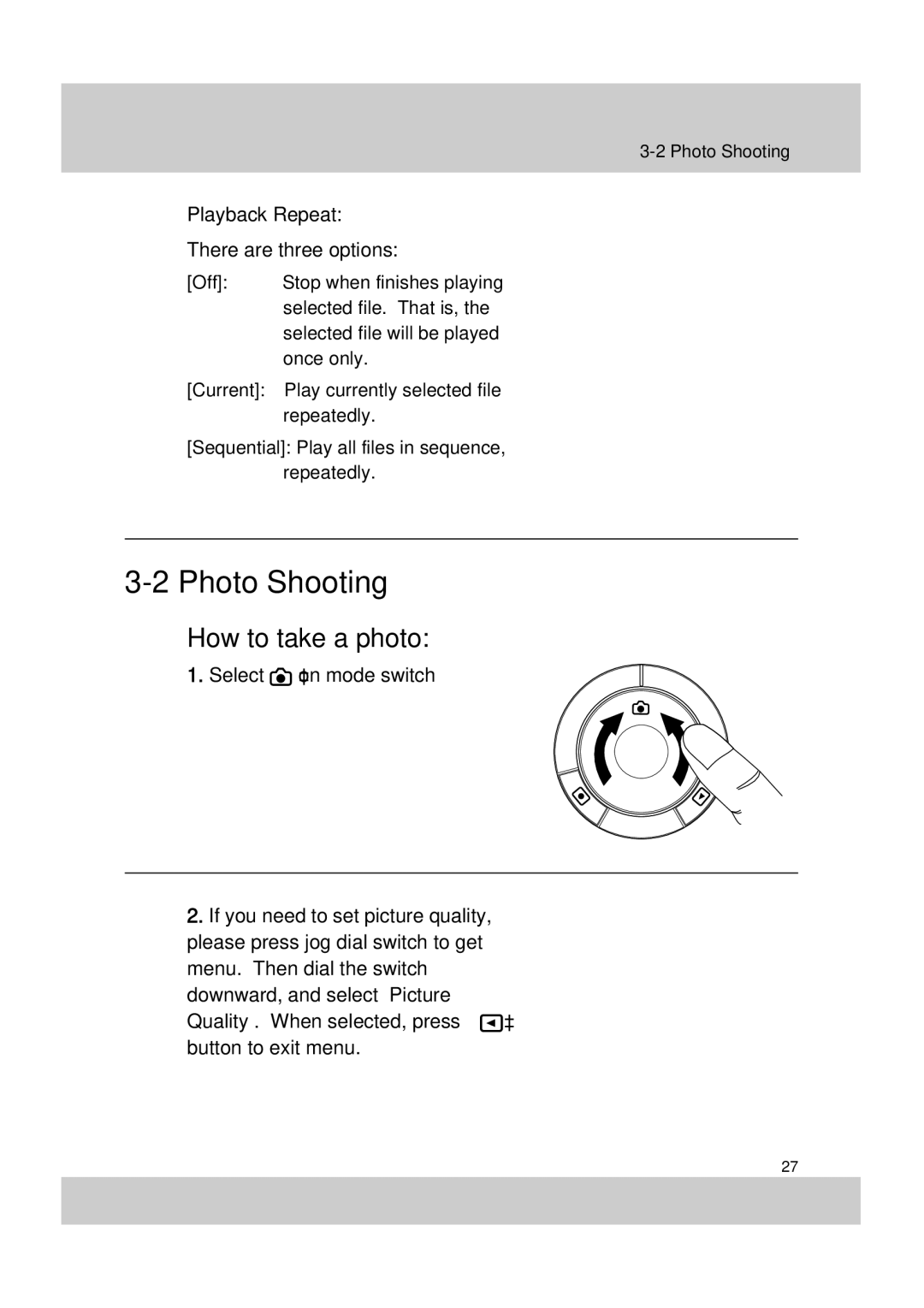 Acer SV-200 manual Photo Shooting, How to take a photo, Playback Repeat There are three options 