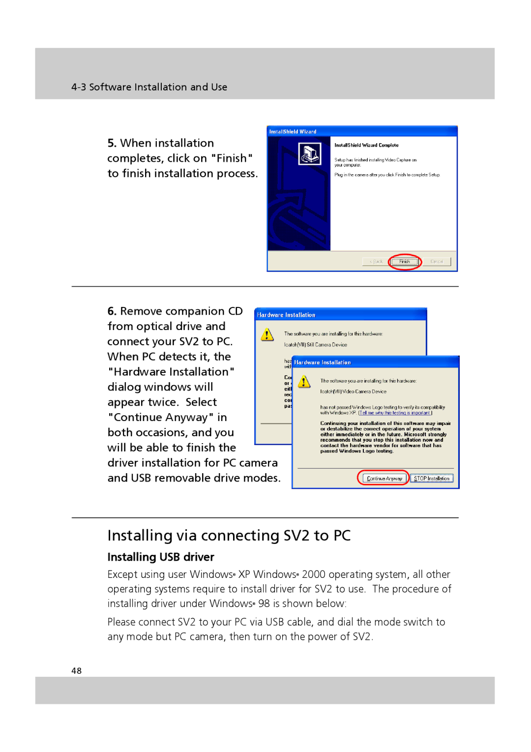 Acer SV-200 manual Installing via connecting SV2 to PC, Installing USB driver 