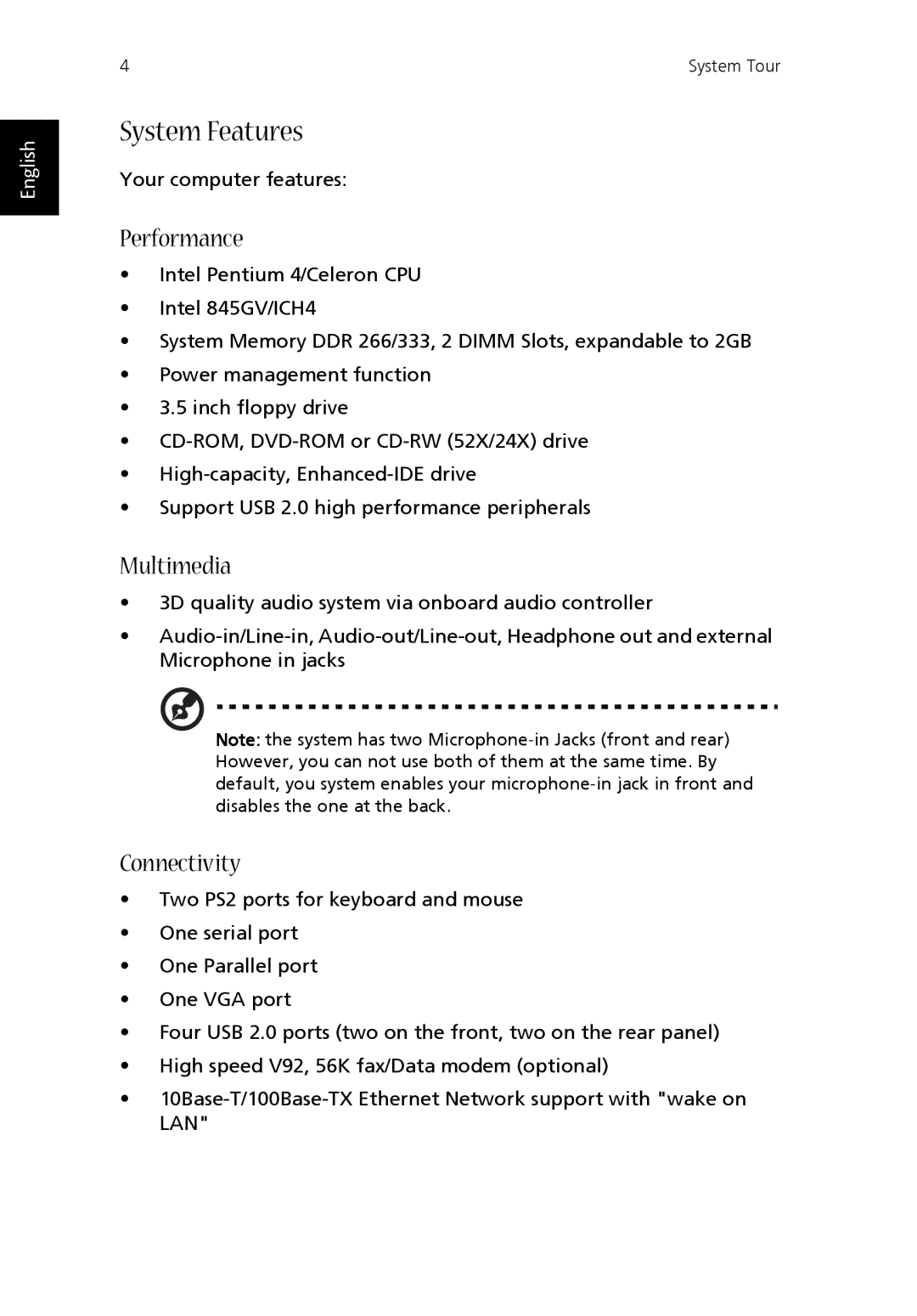 Acer T100 manual System Features, Performance, Multimedia, Connectivity 