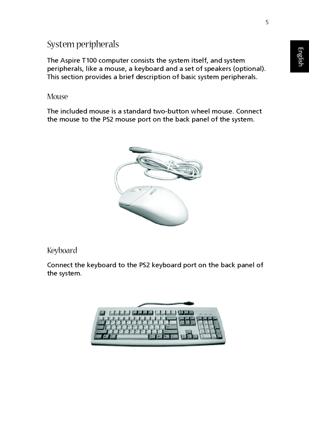 Acer T100 manual System peripherals, Mouse, Keyboard 