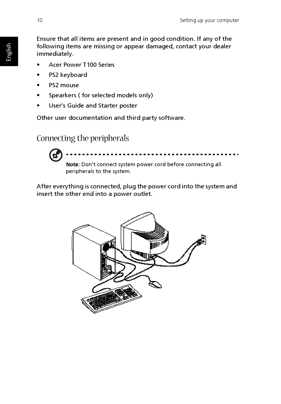 Acer T100 manual Connecting the peripherals 