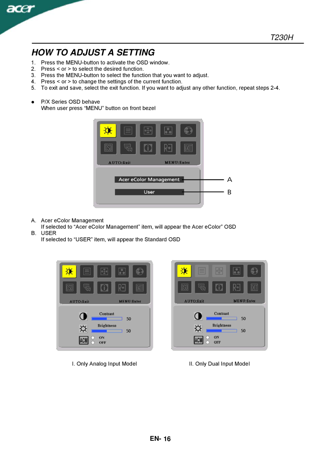 Acer T230H manual HOW to Adjust a Setting, User 