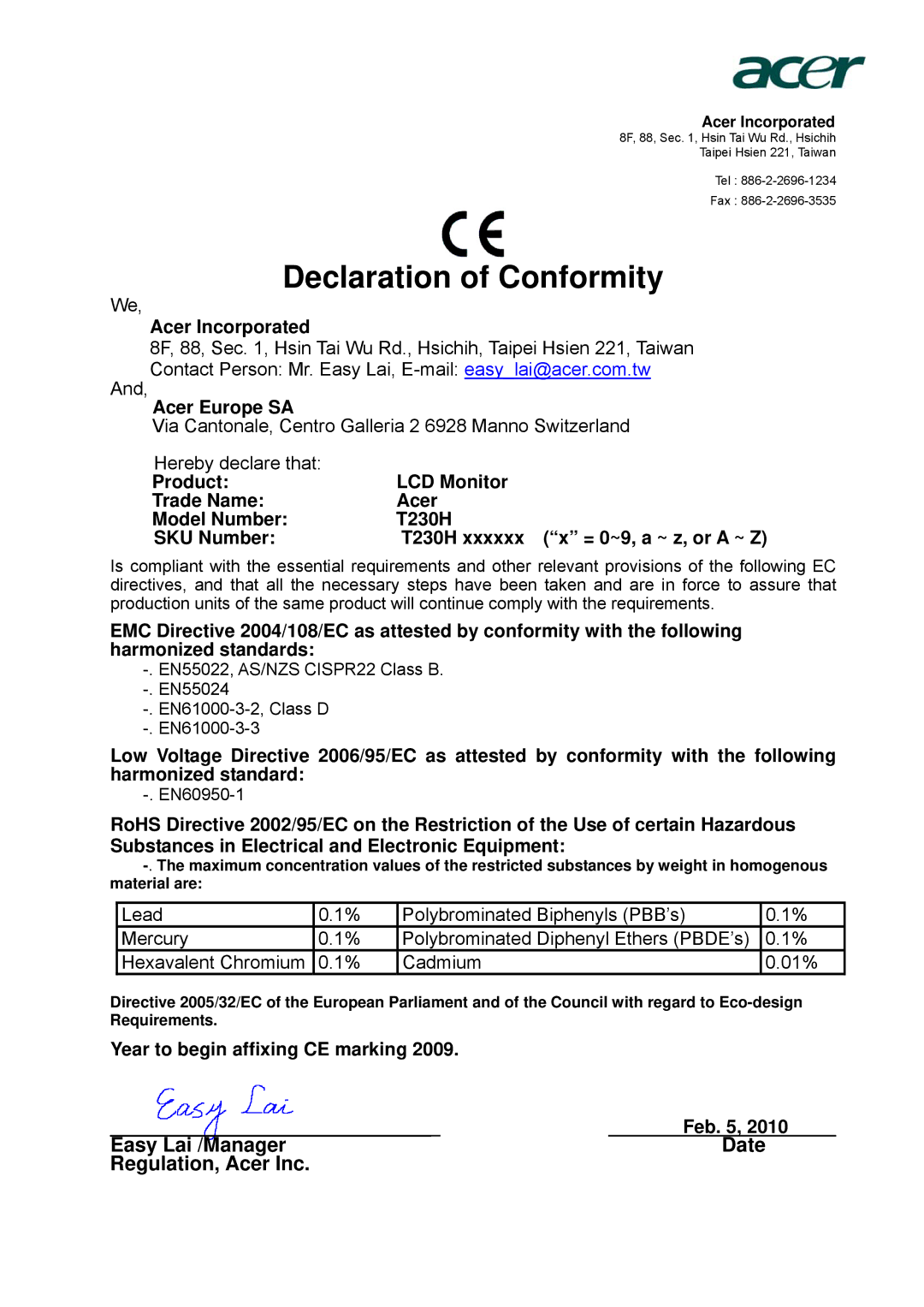 Acer T230H manual Acer Incorporated, Acer Europe SA, Year to begin affixing CE marking Feb 