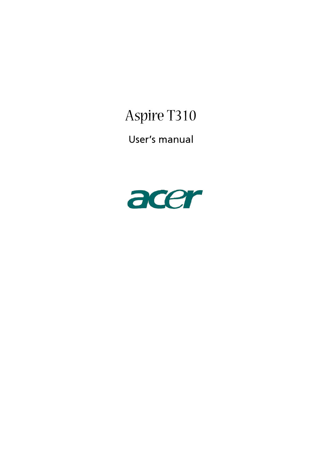 Acer user manual Aspire T310 