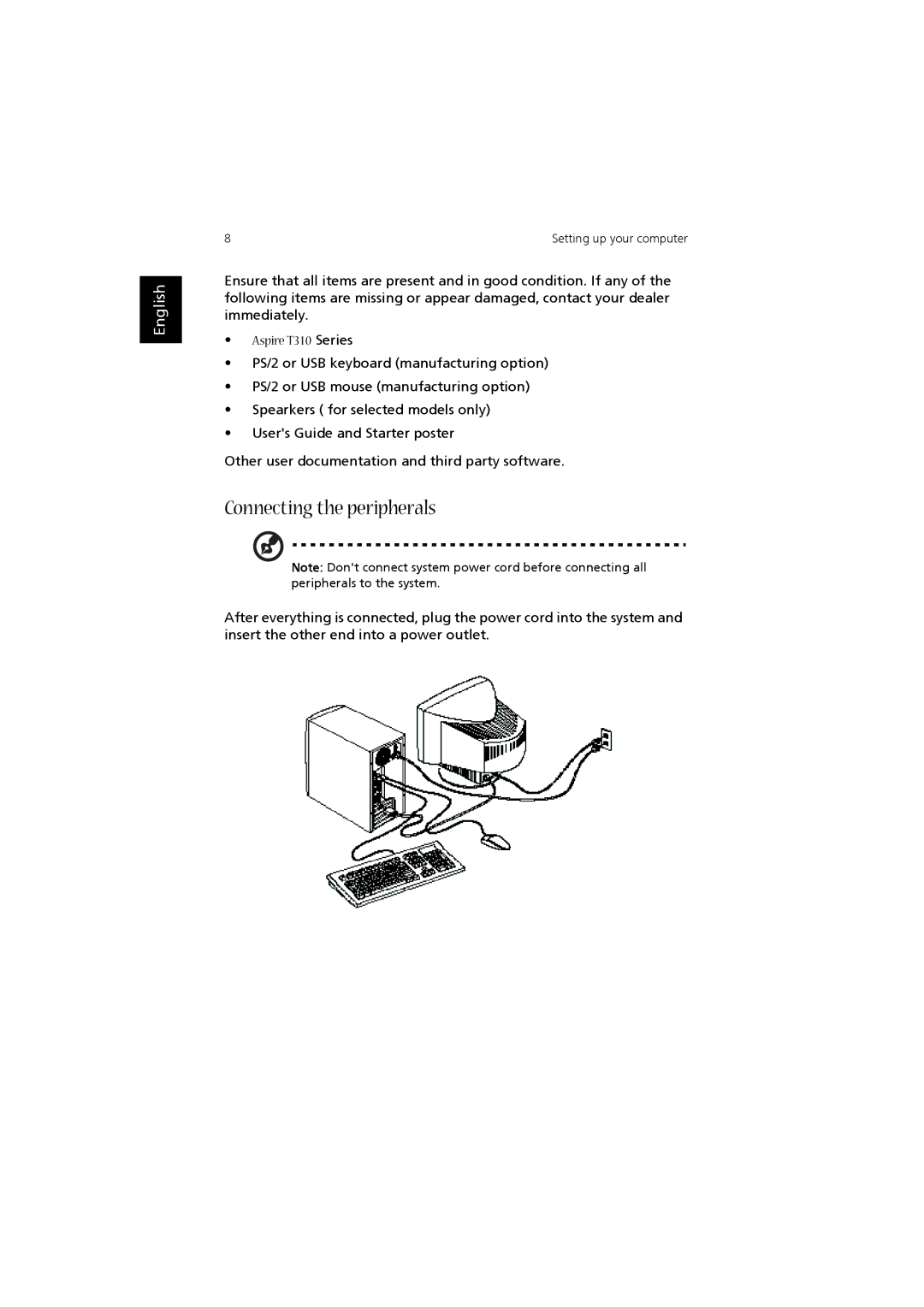 Acer T310 user manual Connecting the peripherals 