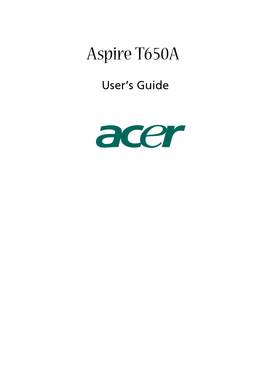 Acer manual Aspire T650A, User’s Guide 