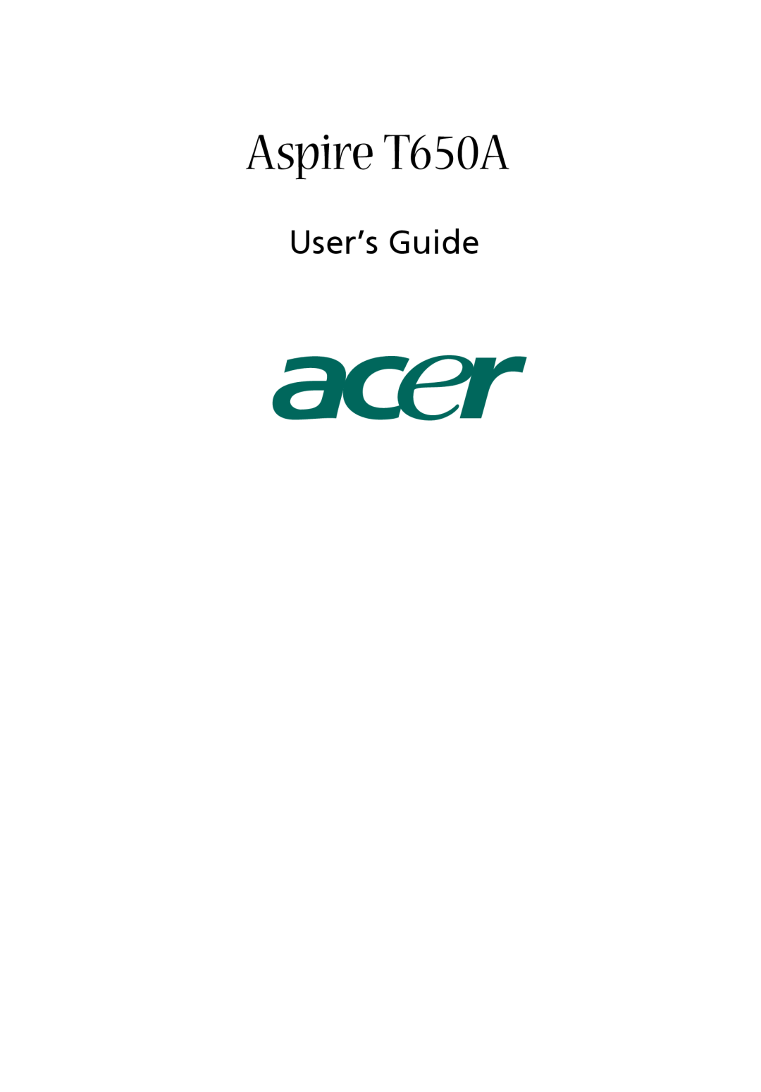 Acer manual User’s Guide, Aspire T650A 