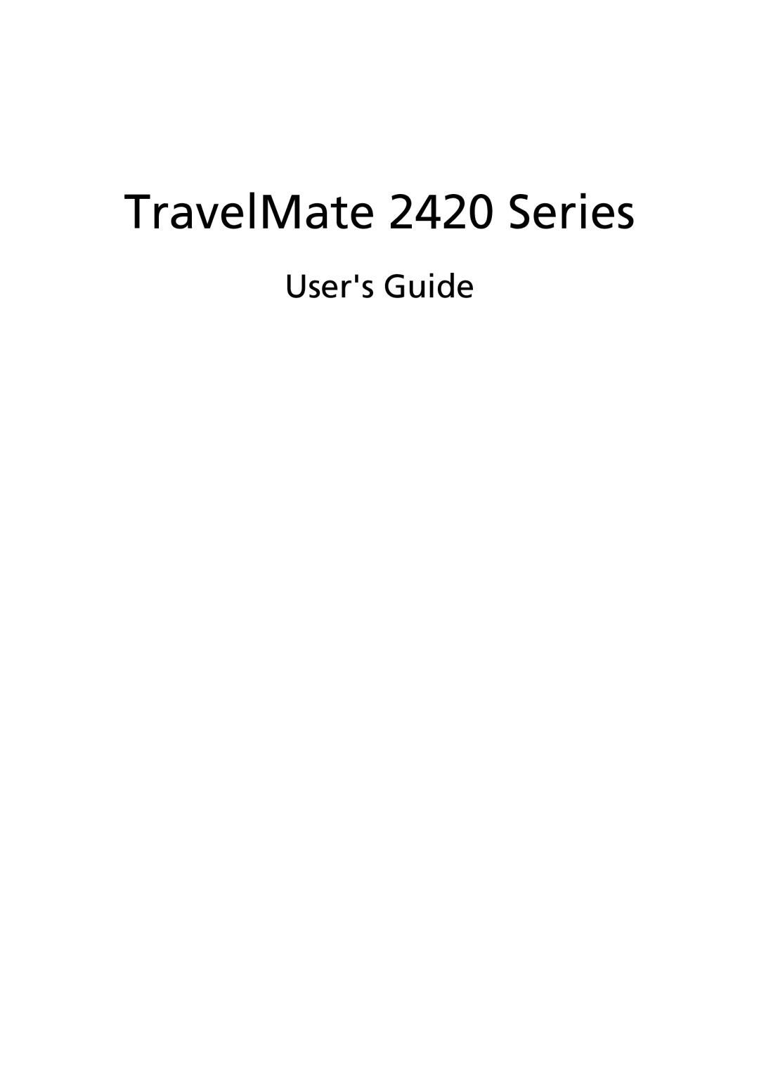 Acer manual TravelMate 2420 Series, Users Guide 