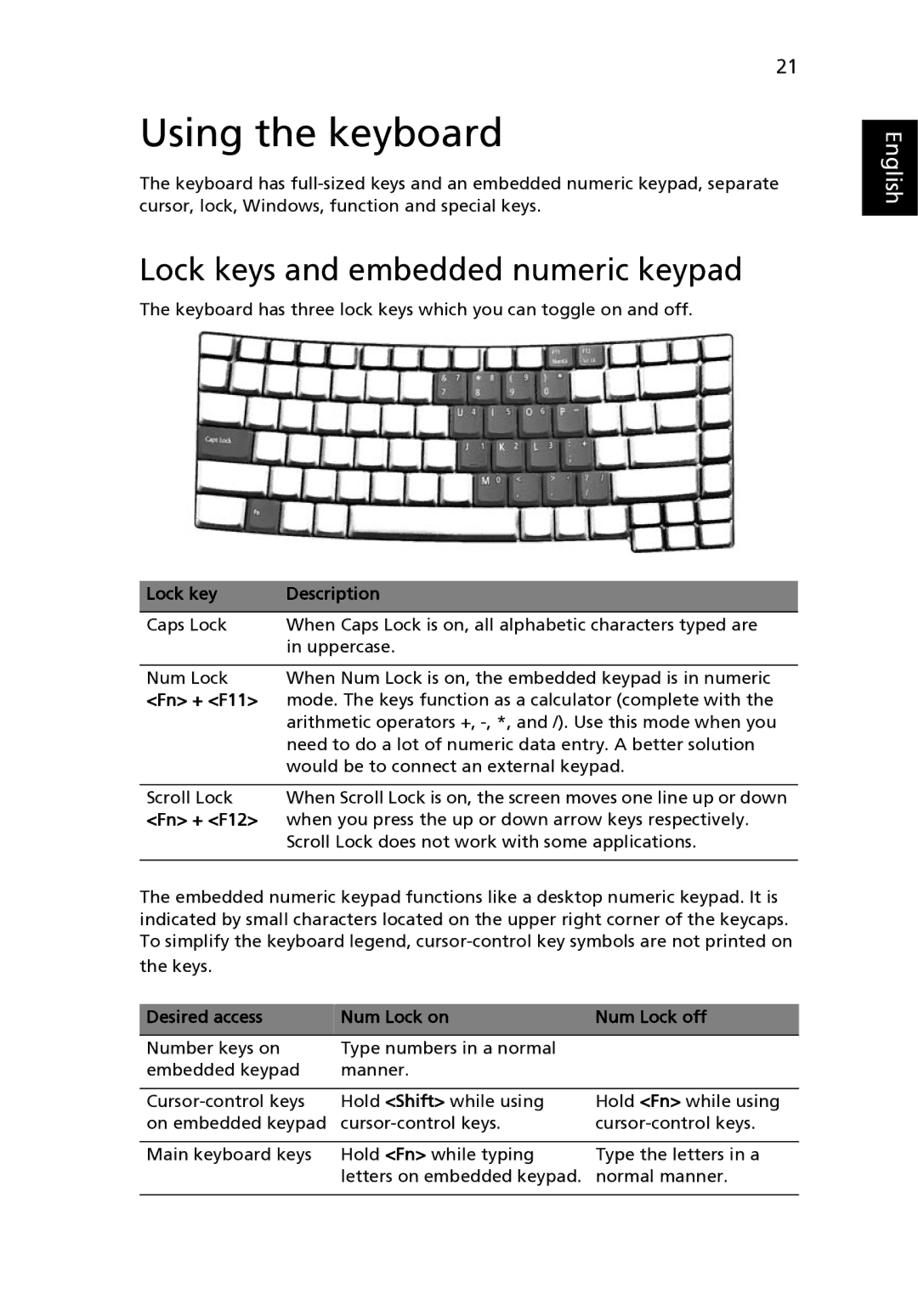 Acer TravelMate 2420 manual Using the keyboard, Lock keys and embedded numeric keypad 