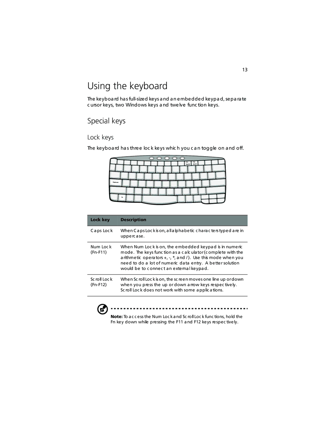 Acer TravelMate 360 manual Using the keyboard, Special keys, Lock keys, Lock key Description 