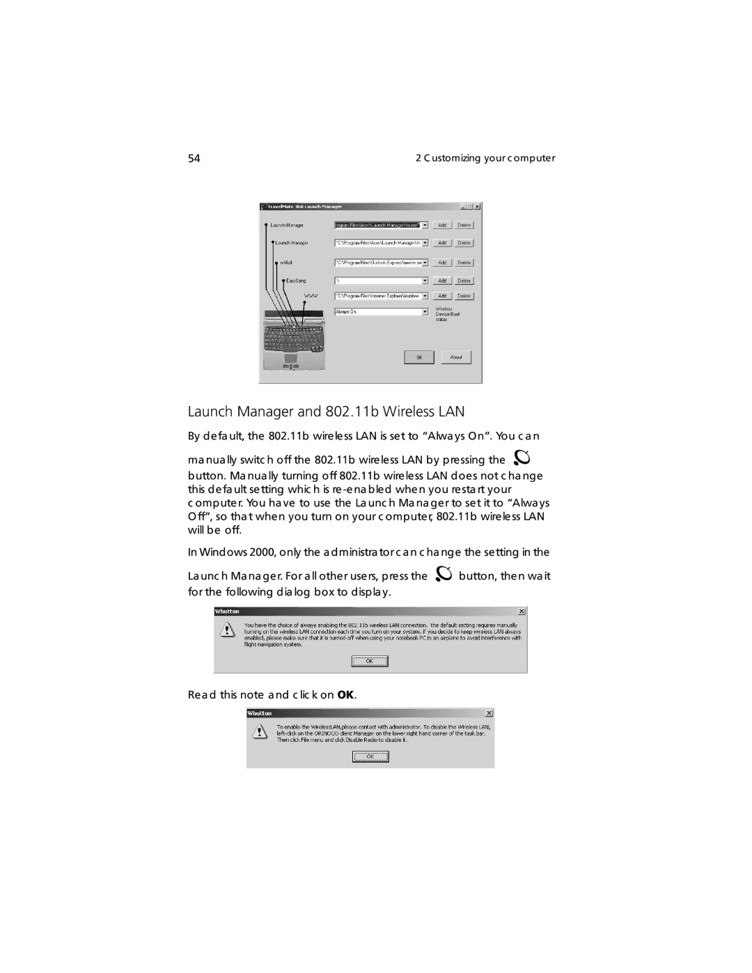 Acer TravelMate 360 manual Launch Manager and 802.11b Wireless LAN 