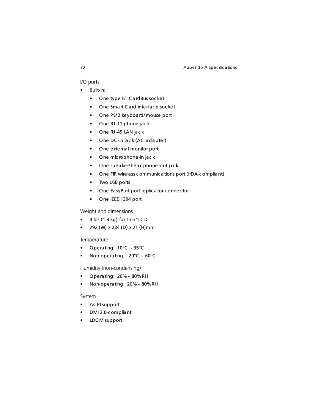 Acer TravelMate 360 manual Ports, Weight and dimensions, Temperature, Humidity non-condensing, System 