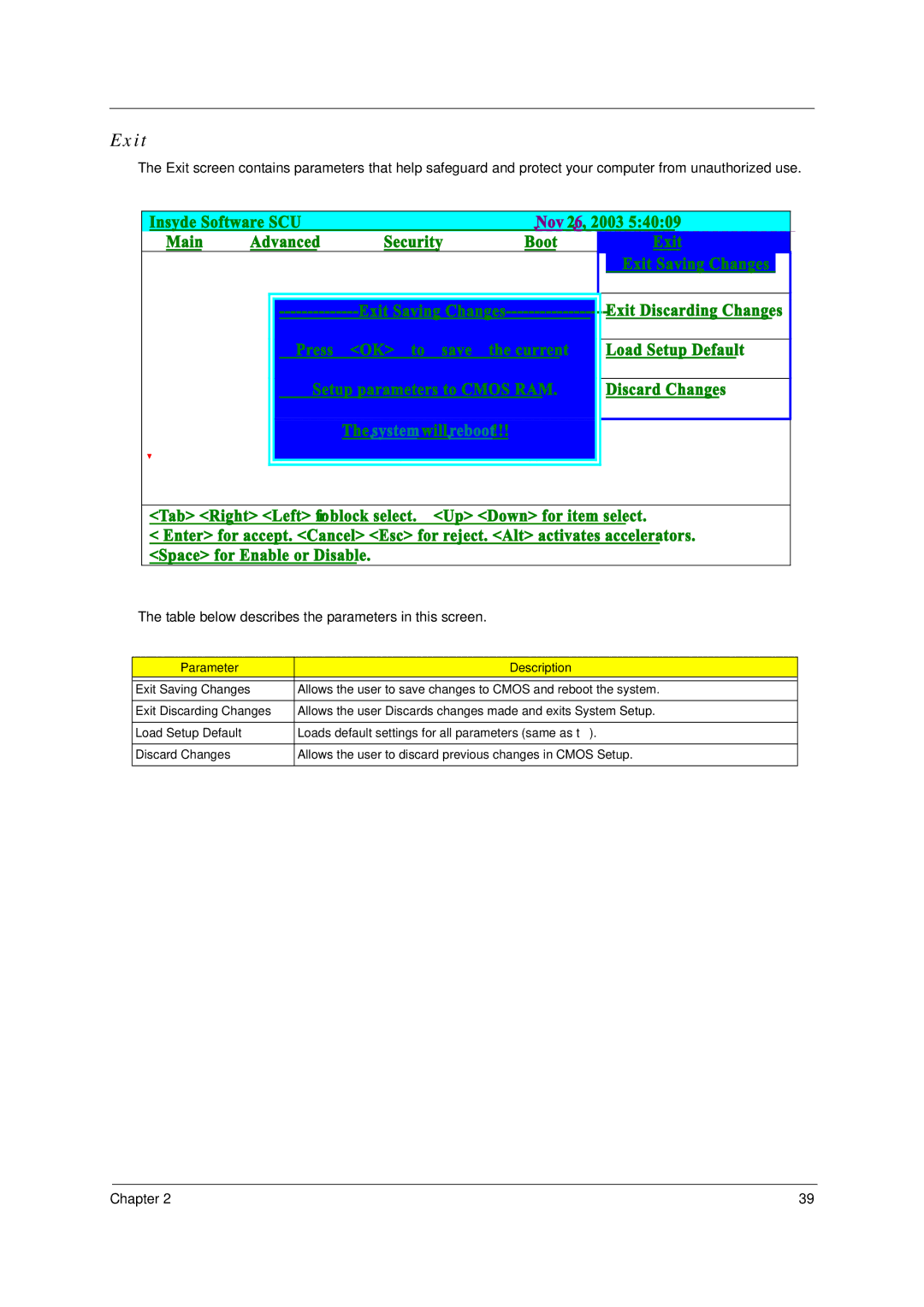 Acer TravelMate 4050 manual Exit, Systemwillreboot 