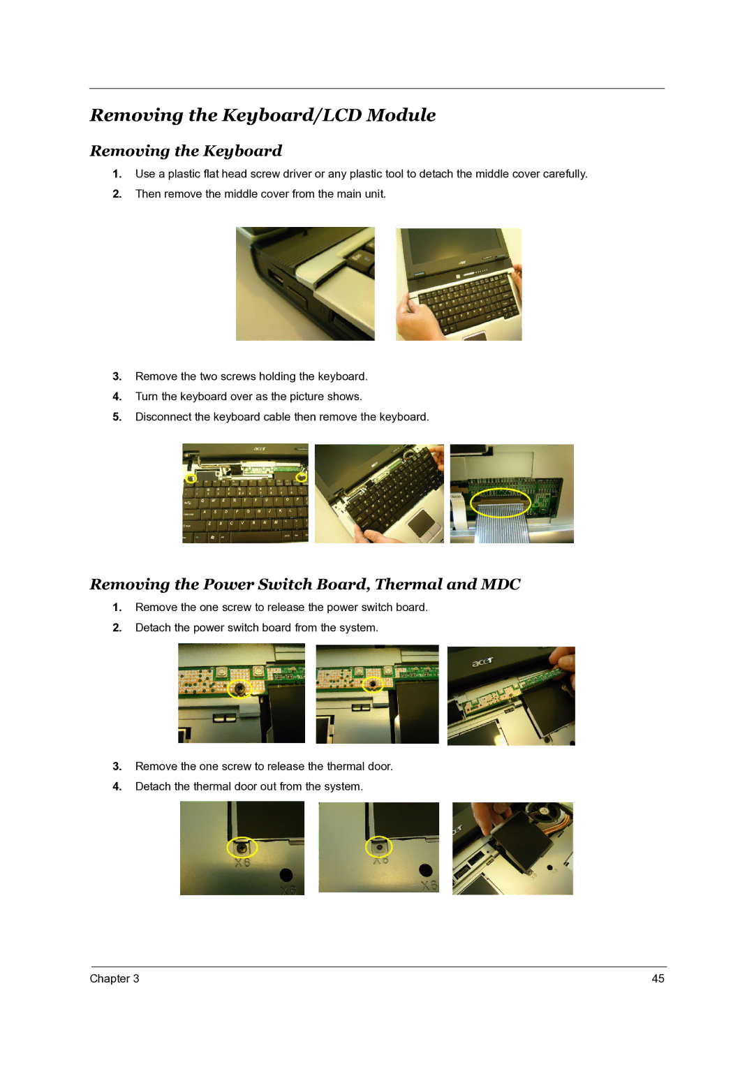 Acer TravelMate 4050 manual Removing the Keyboard/LCD Module, Removing the Power Switch Board, Thermal and MDC 