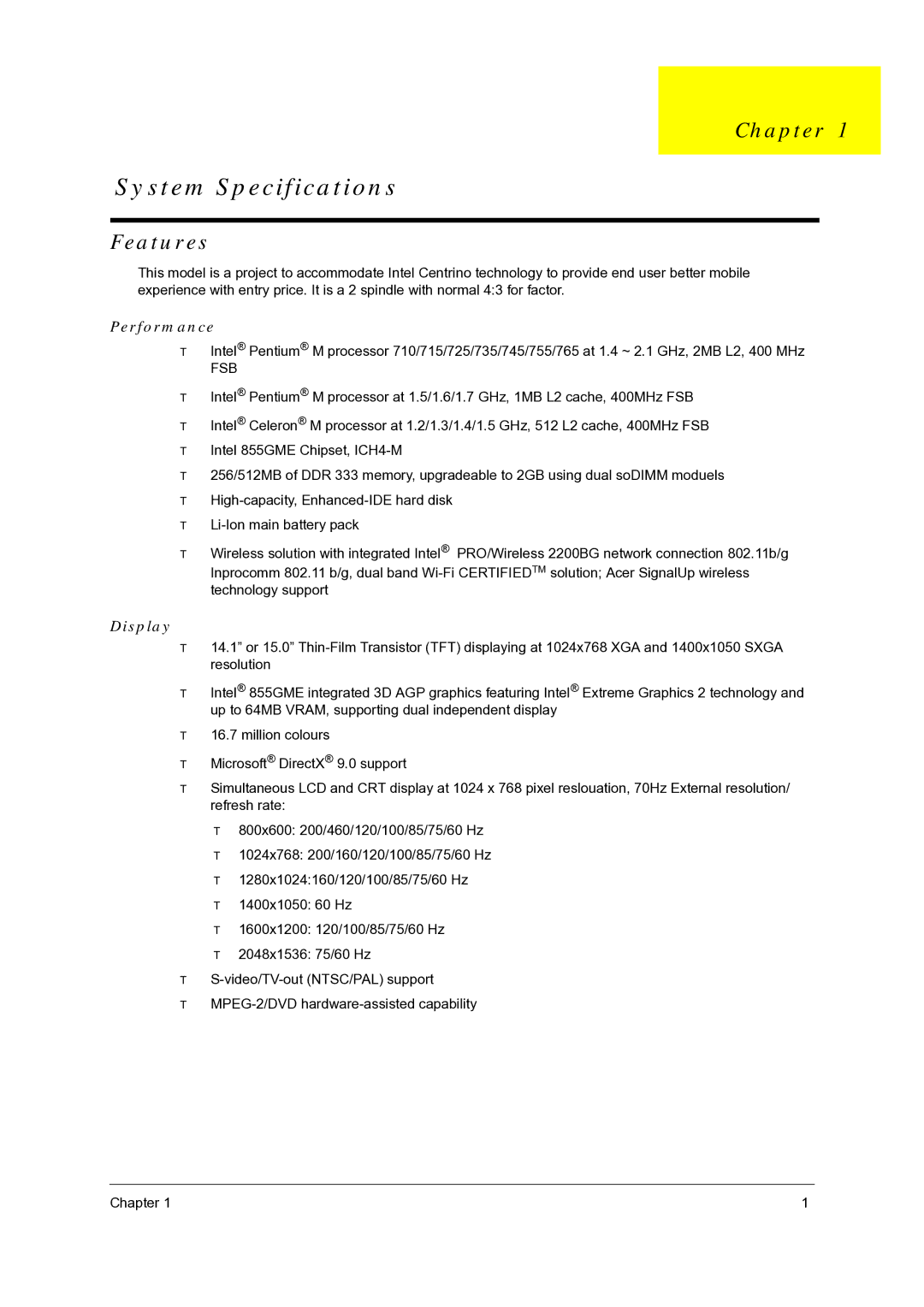 Acer TravelMate 4050 manual Chapter, Features 