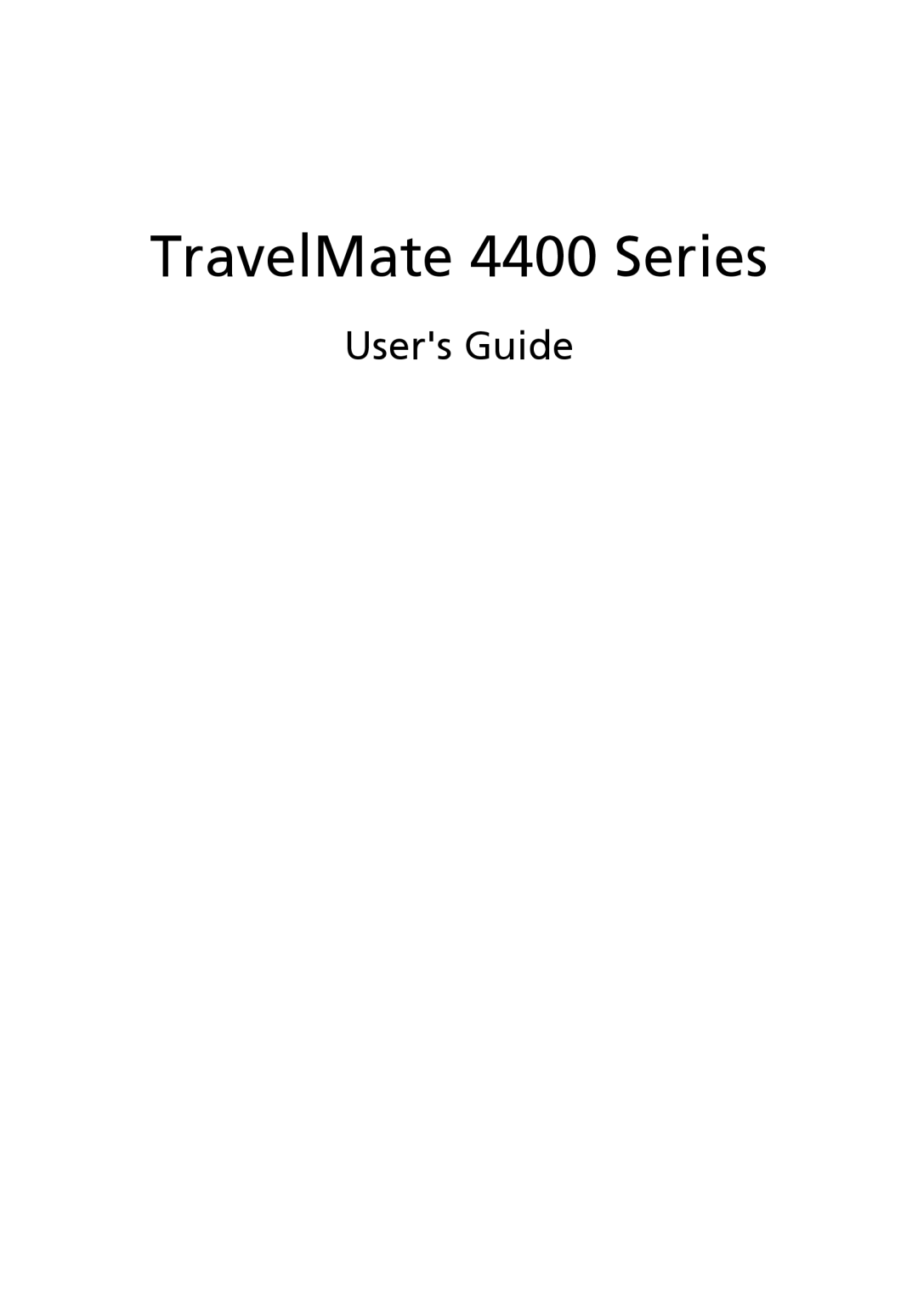 Acer manual TravelMate 4400 Series, Users Guide 