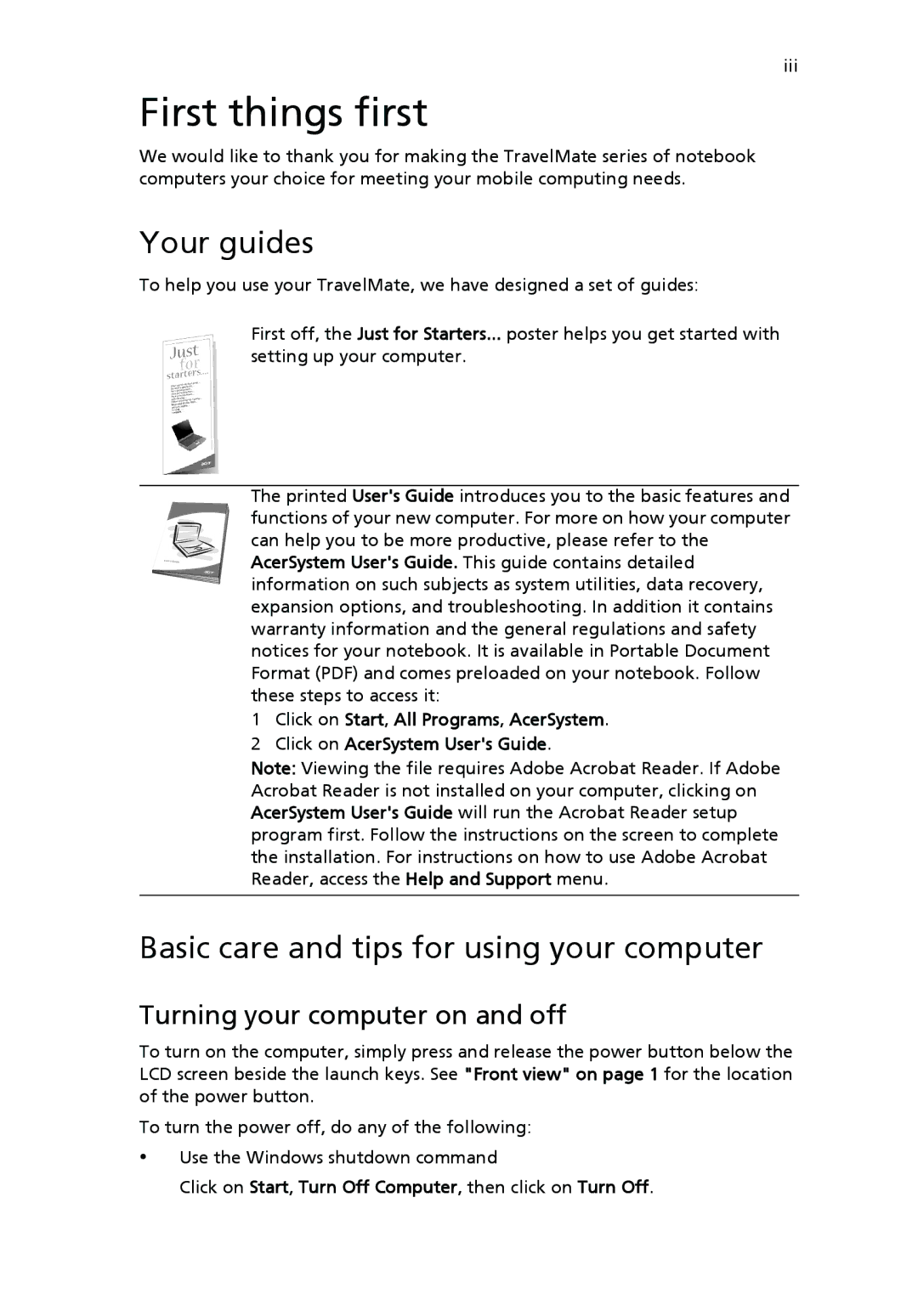 Acer TravelMate 4400 manual First things first, Your guides, Basic care and tips for using your computer 