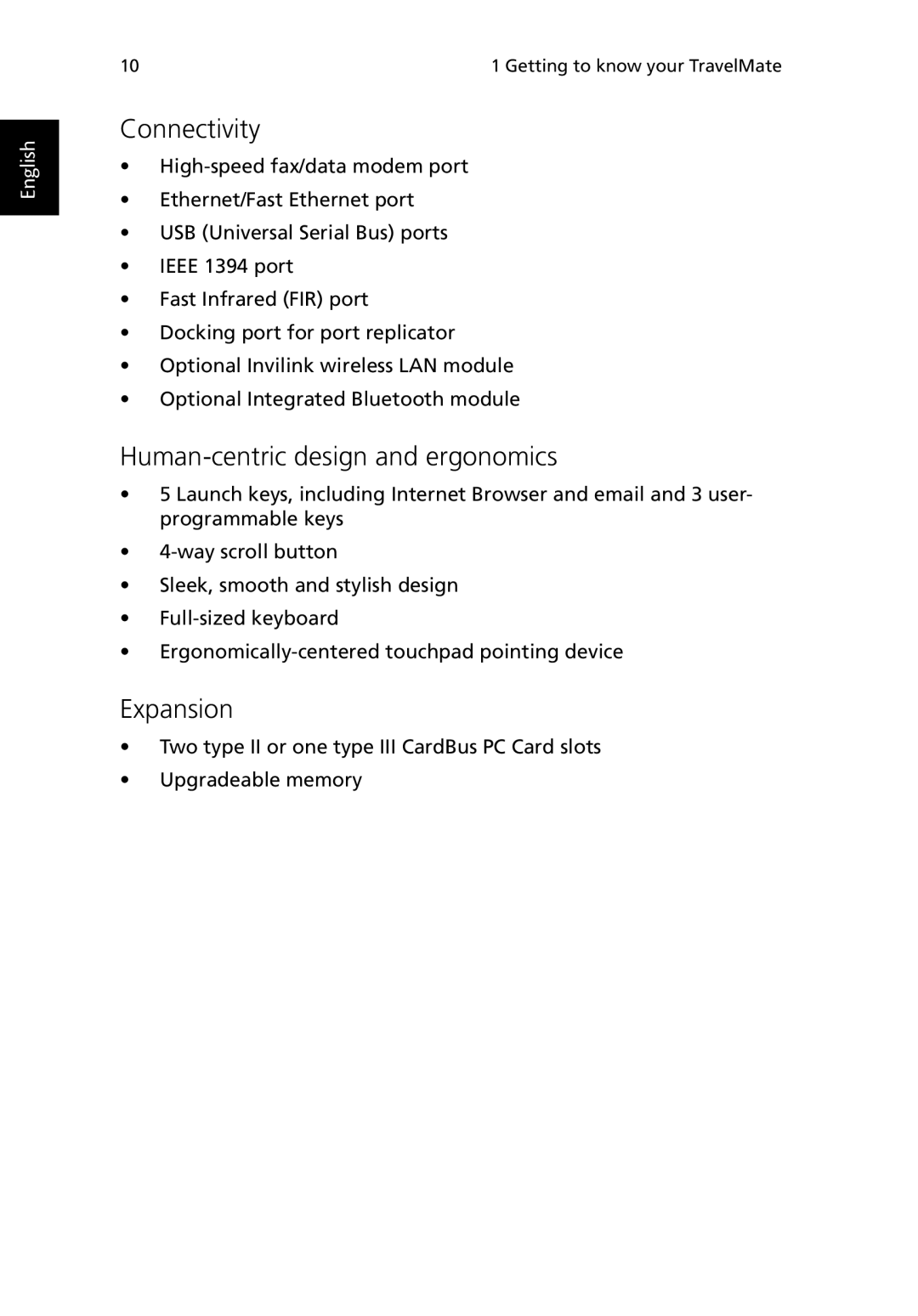 Acer TravelMate 530 manual Connectivity, Human-centric design and ergonomics, Expansion 