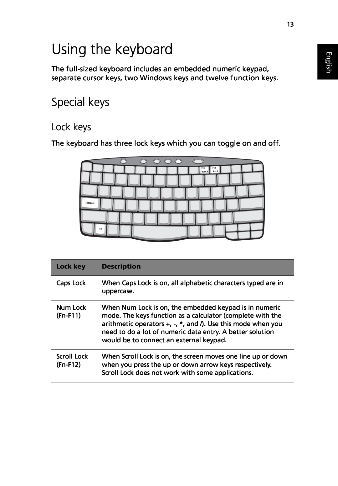 Acer TravelMate 530 manual Using the keyboard, Special keys, Lock keys, English, Description 