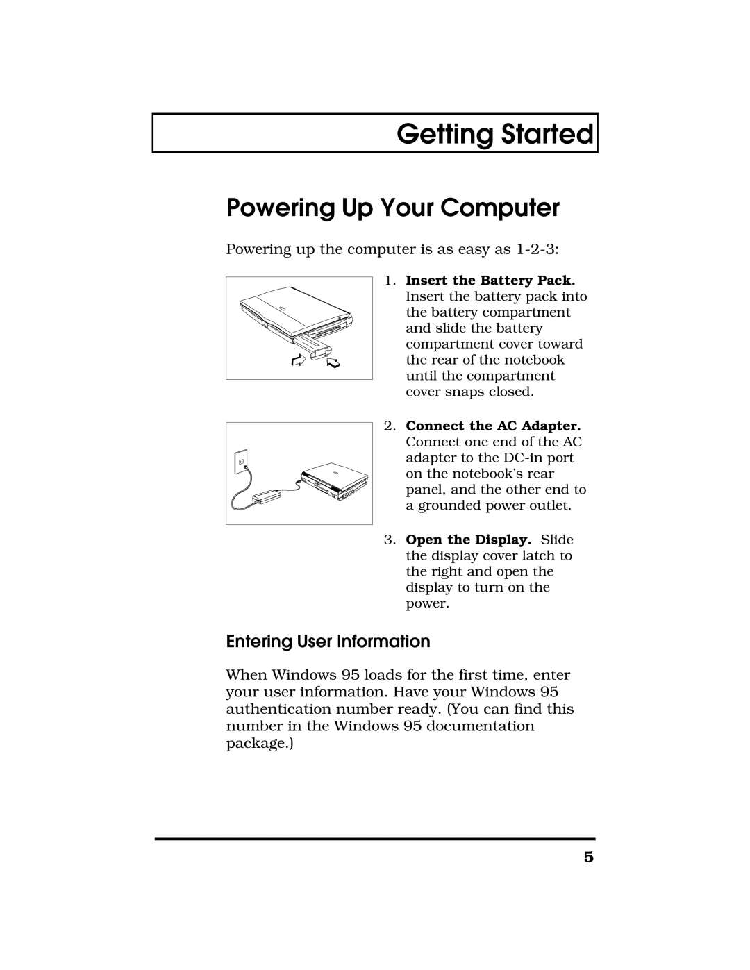 Acer TravelMate 7300 manual Powering Up Your Computer, Entering User Information 