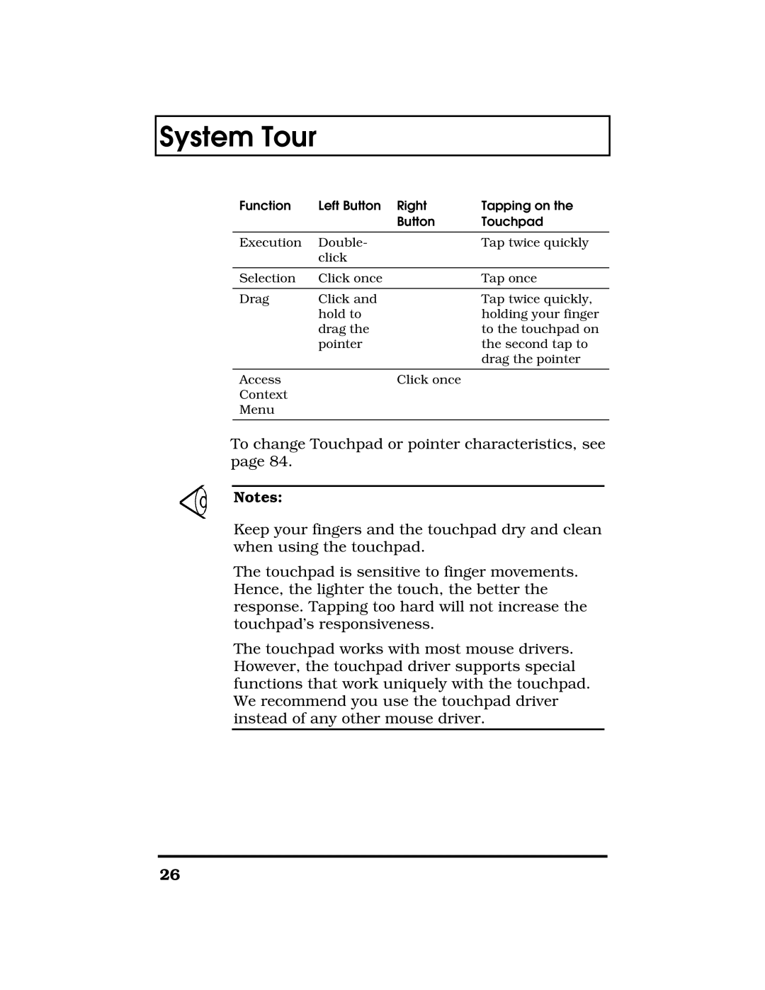 Acer TravelMate 7300 manual Function Left Button Right Tapping on Touchpad 