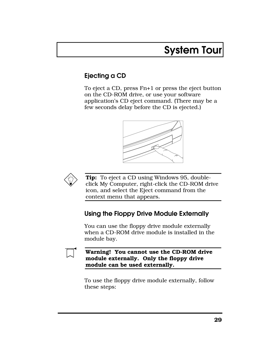 Acer TravelMate 7300 manual Ejecting a CD, Using the Floppy Drive Module Externally 