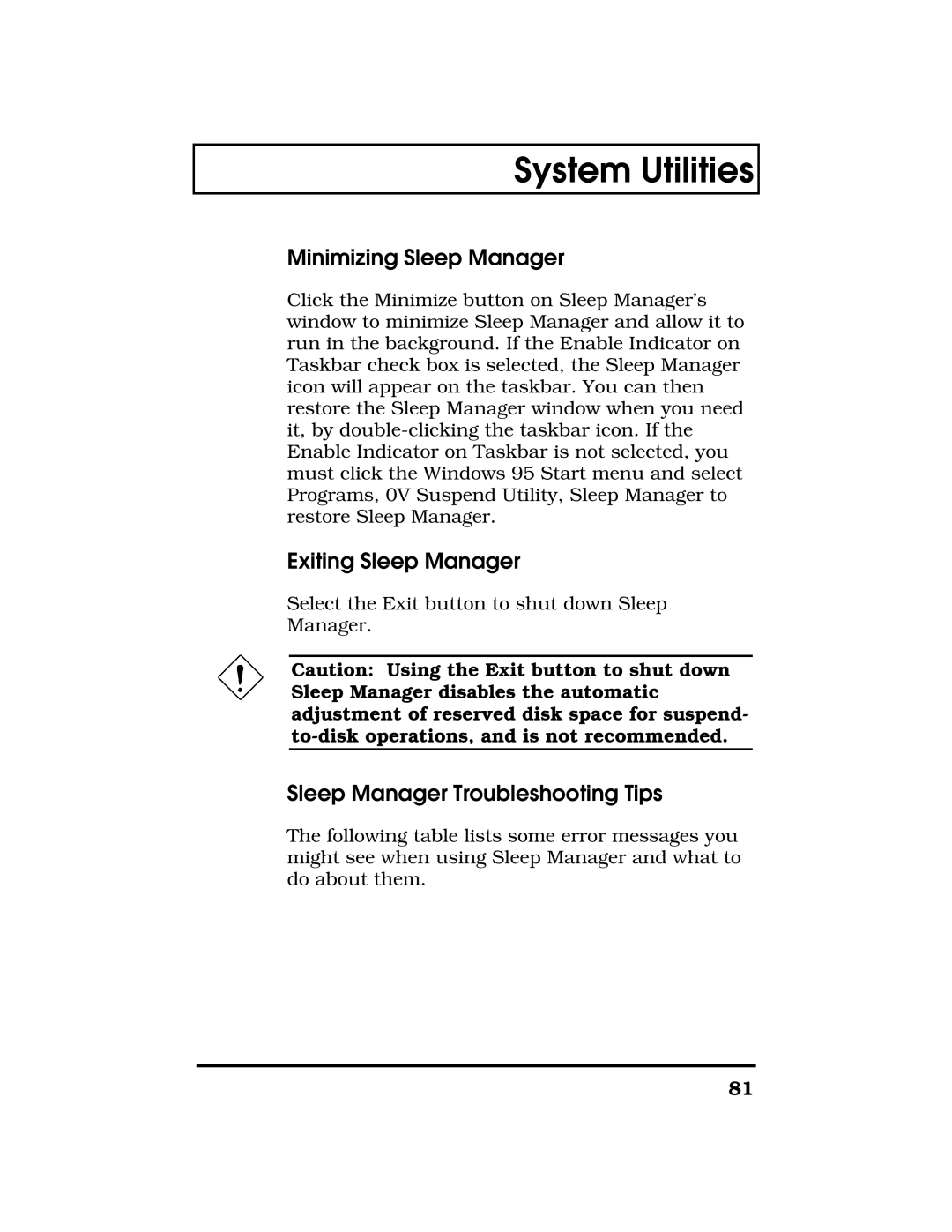 Acer TravelMate 7300 manual Minimizing Sleep Manager, Exiting Sleep Manager, Sleep Manager Troubleshooting Tips 