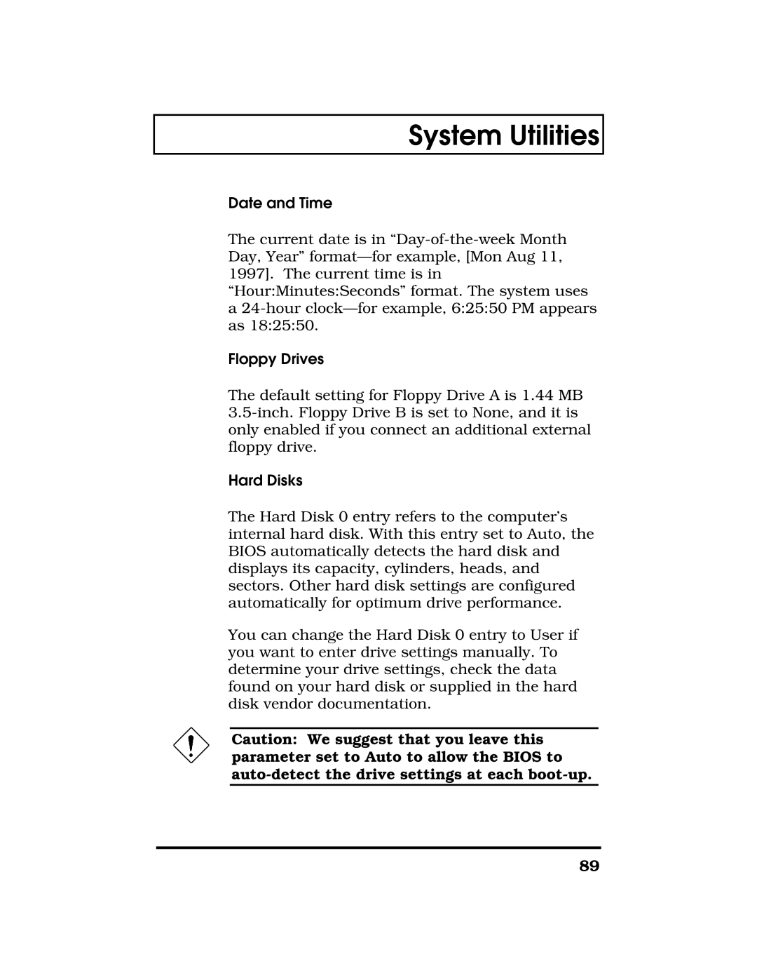 Acer TravelMate 7300 manual Date and Time, Floppy Drives, Hard Disks 