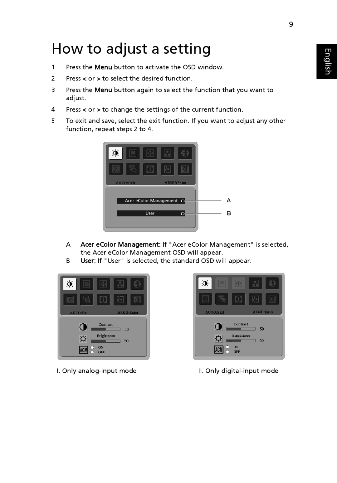 Acer V173 manual How to adjust a setting 