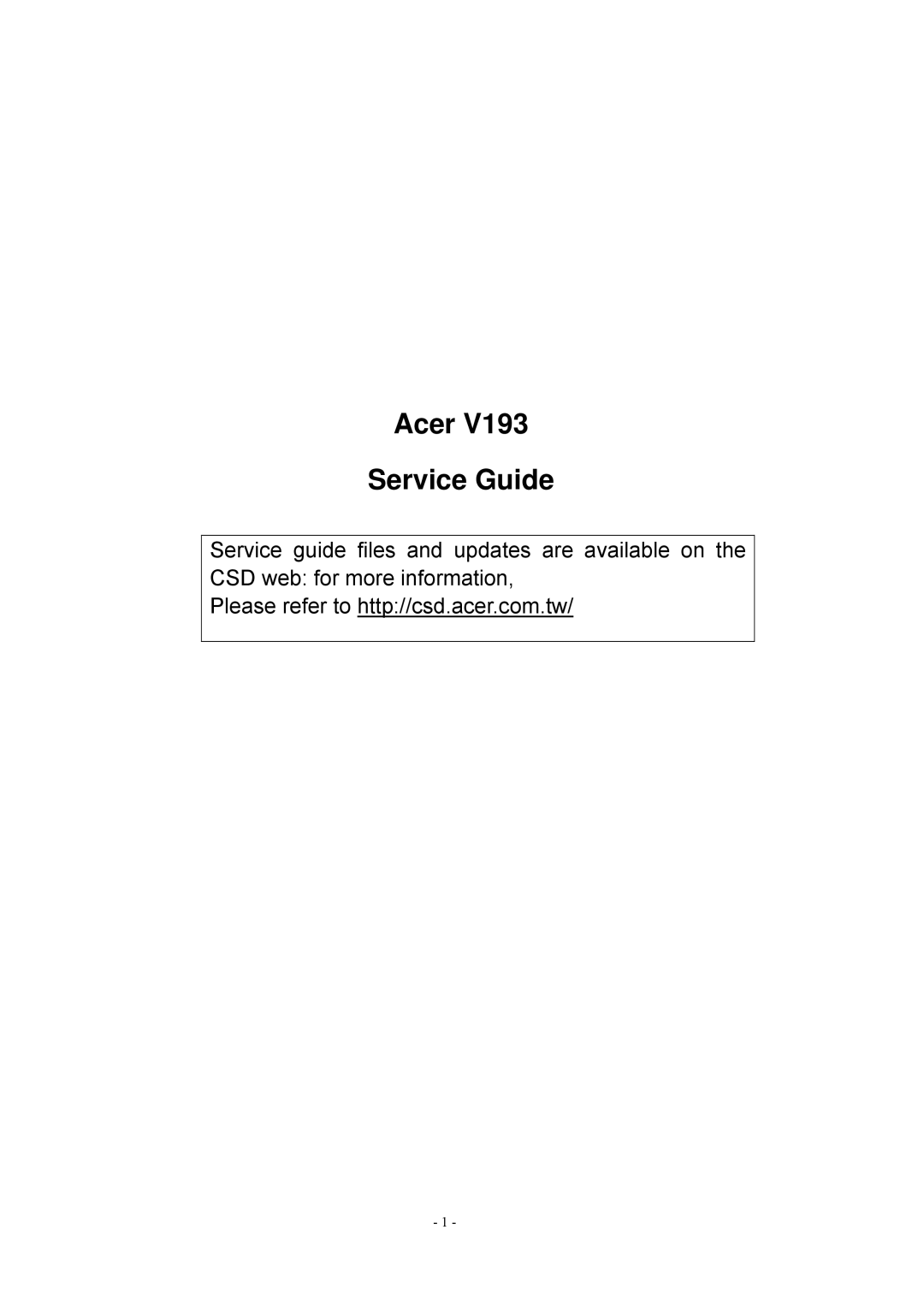 Acer V193 manual Acer Service Guide 