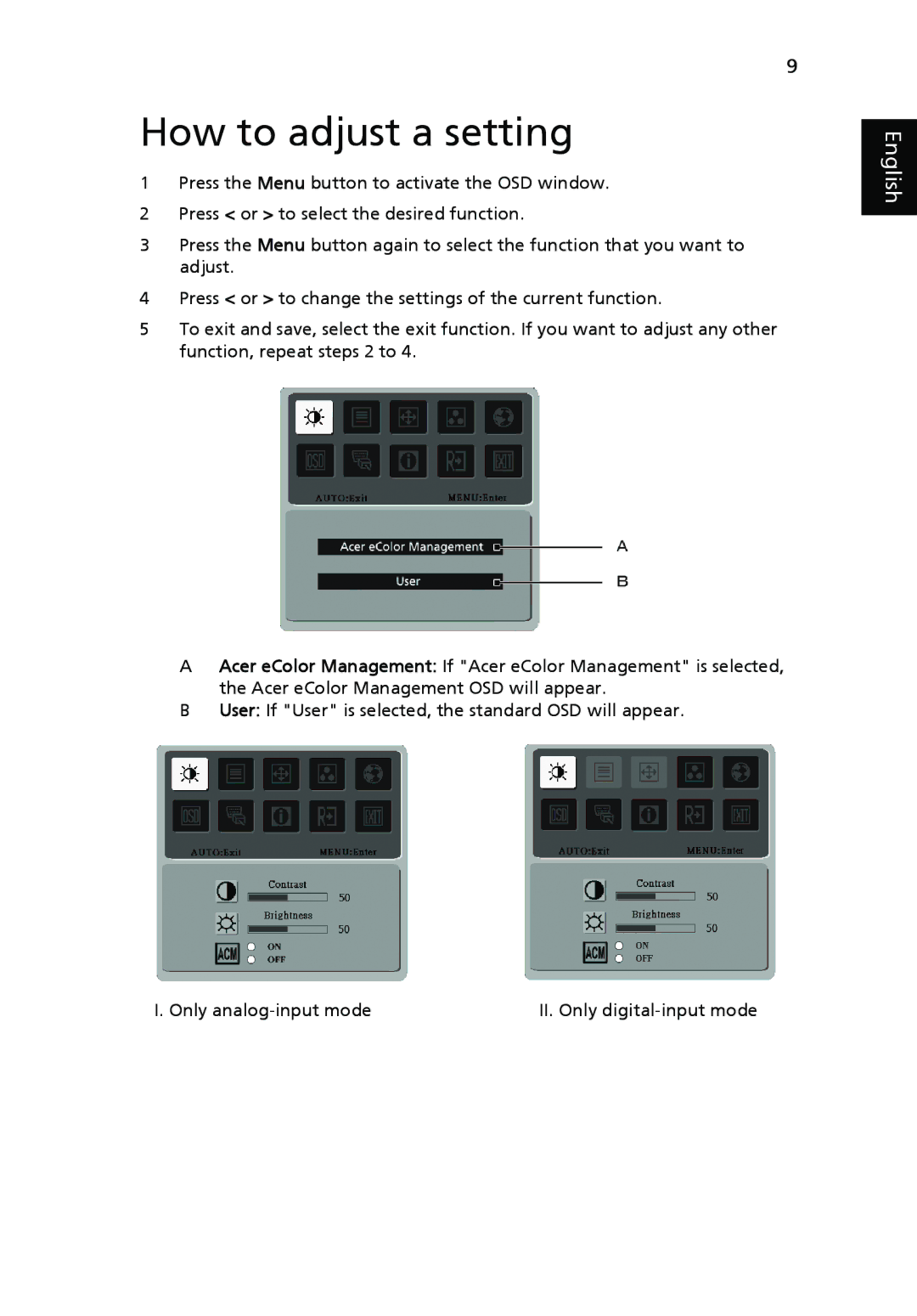 Acer V193 manual How to adjust a setting 