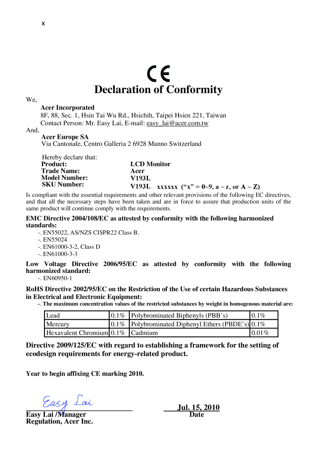 Acer V193L manual Declaration of Conformity, Jul. 15, Easy Lai /Manager, Date, Regulation, Acer Inc 