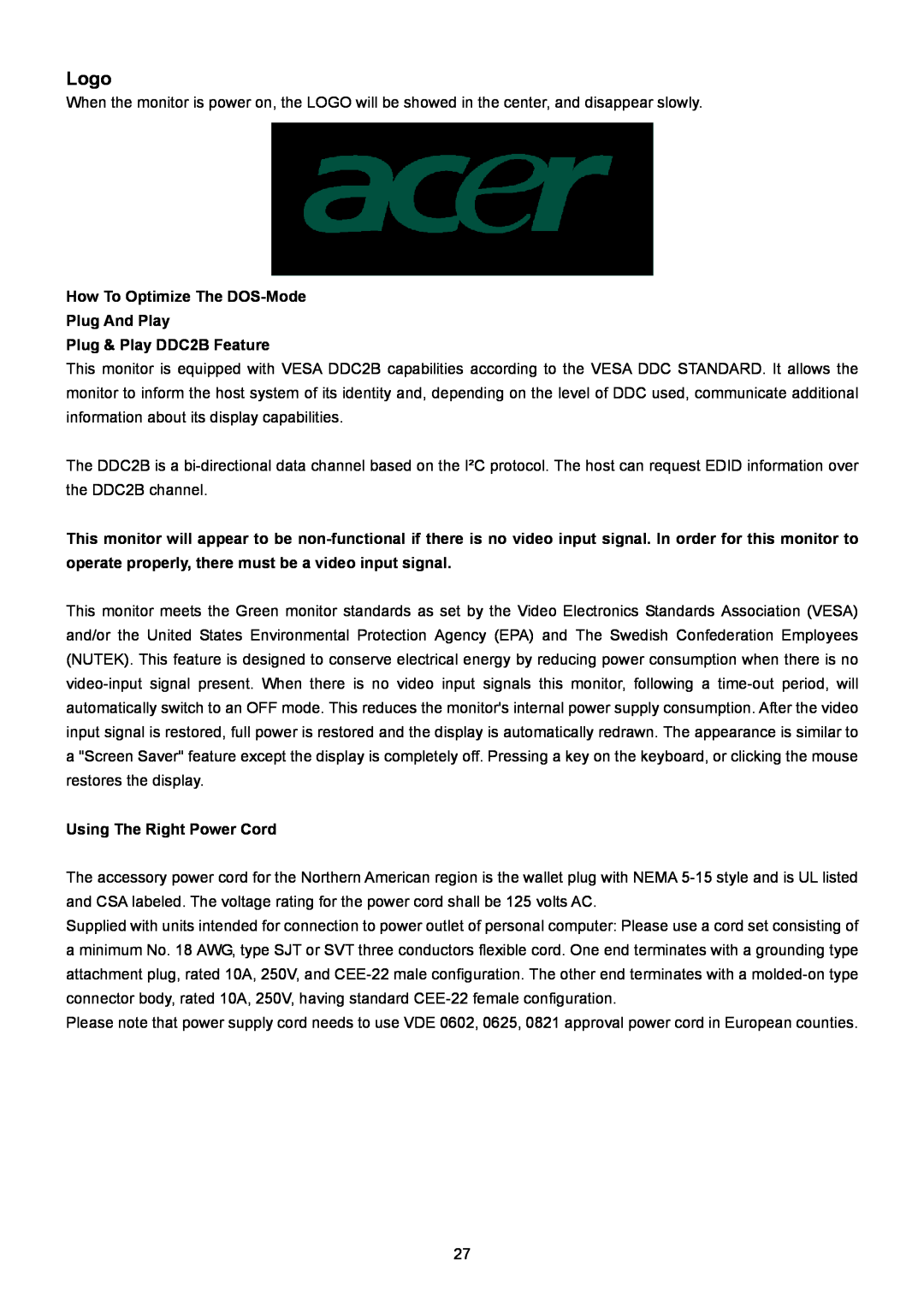 Acer V203W manual Logo, How To Optimize The DOS-Mode Plug And Play Plug & Play DDC2B Feature, Using The Right Power Cord 