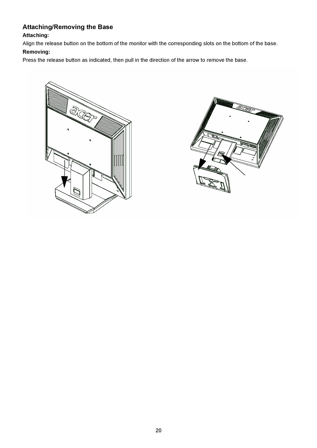 Acer V203W manual Attaching/Removing the Base 