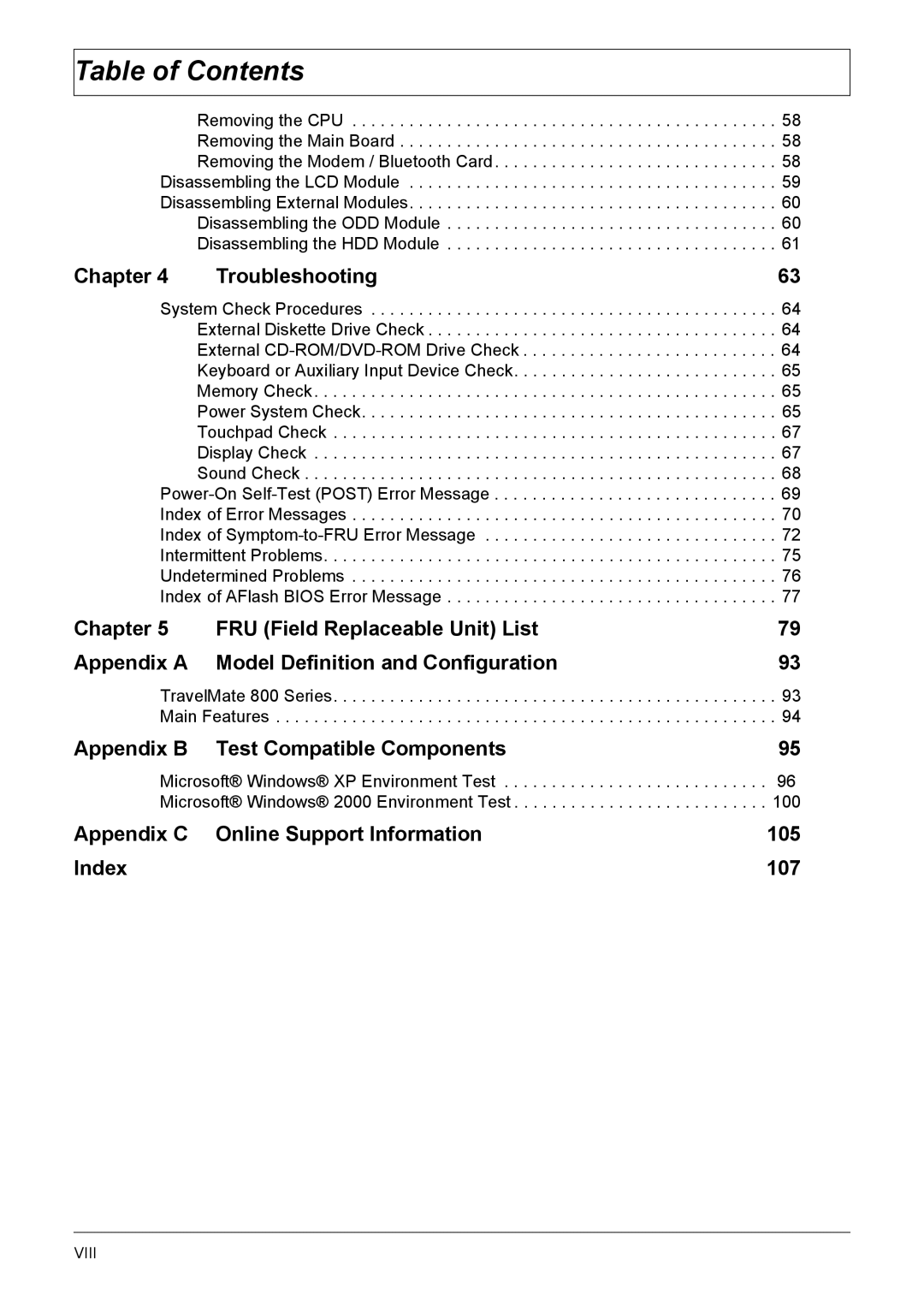 Acer VD.T25V7.001 Chapter Troubleshooting, Appendix B Test Compatible Components, TravelMate 800 Series Main Features 