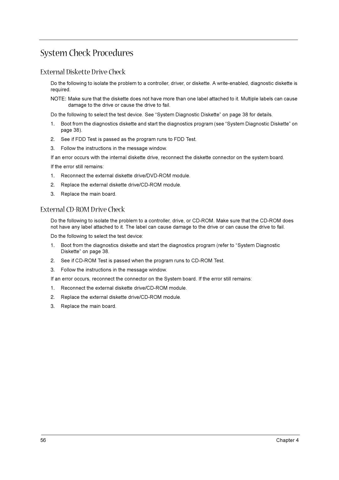 Acer VD.T39V1.001 manual System Check Procedures, External Diskette Drive Check, External CD-ROM Drive Check 