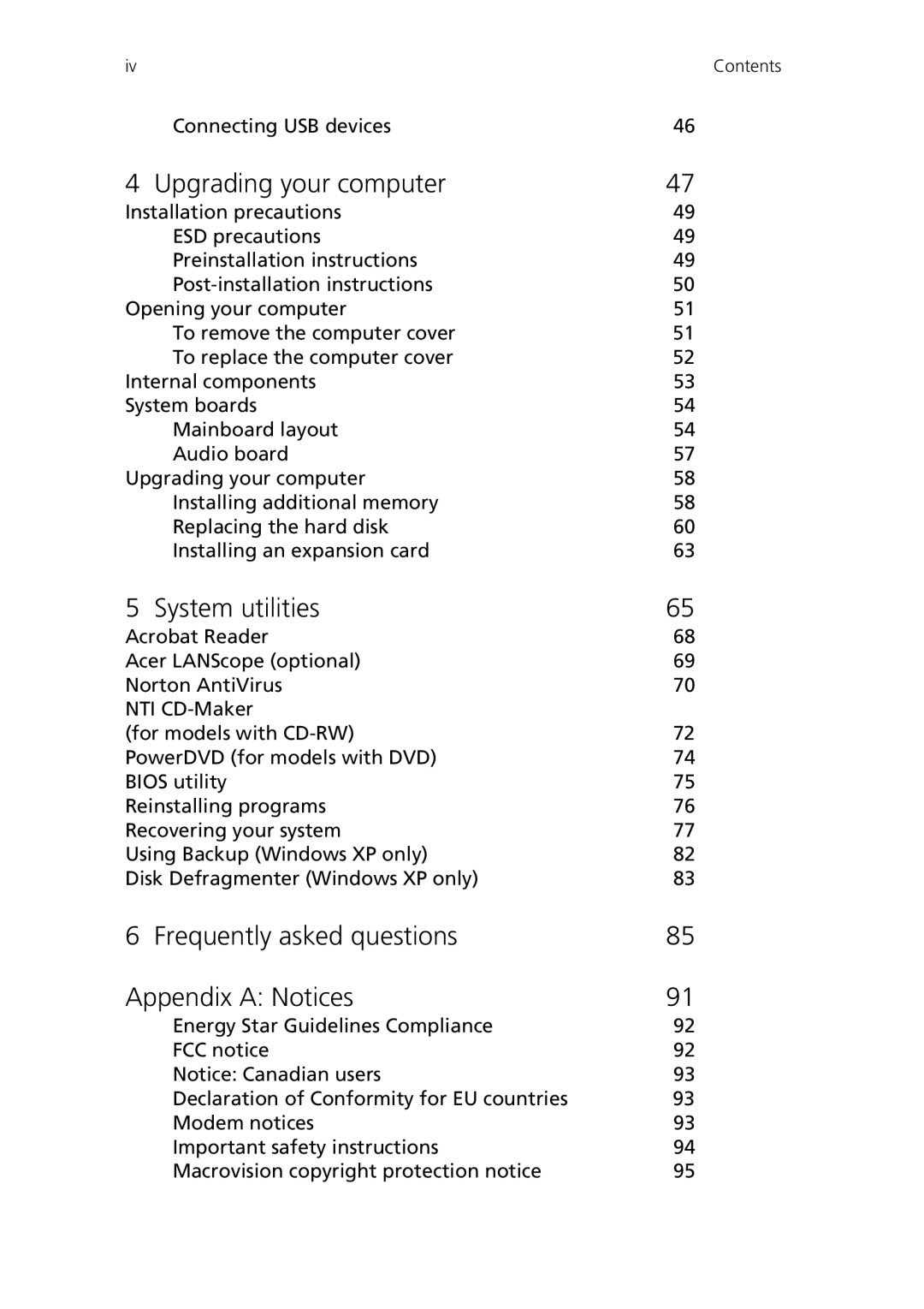 Acer Veriton 3600V manual Upgrading your computer, System utilities, Frequently asked questions Appendix a Notices 