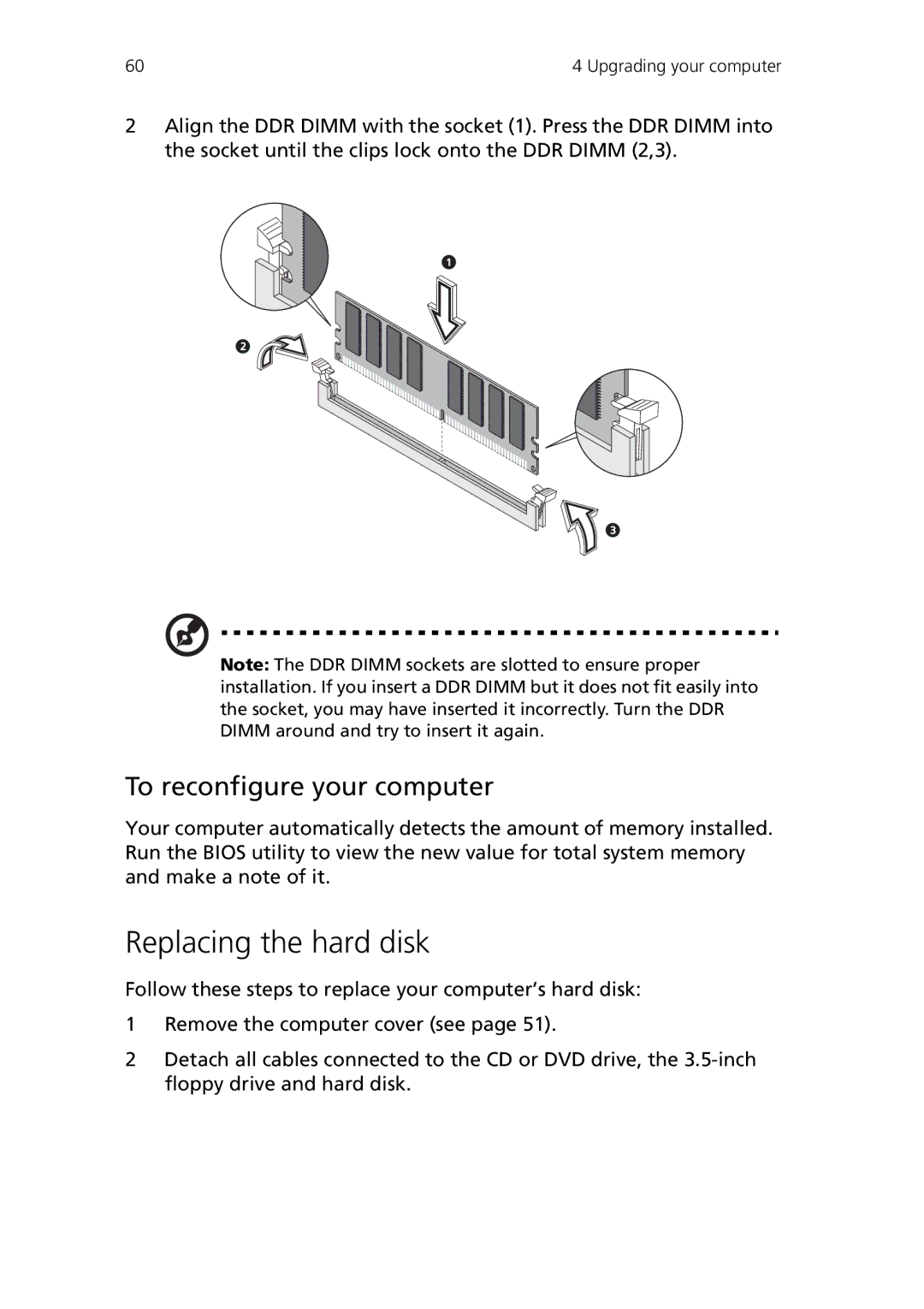 Acer Veriton 3600V, Veriton 3600GT manual Replacing the hard disk, To reconfigure your computer 