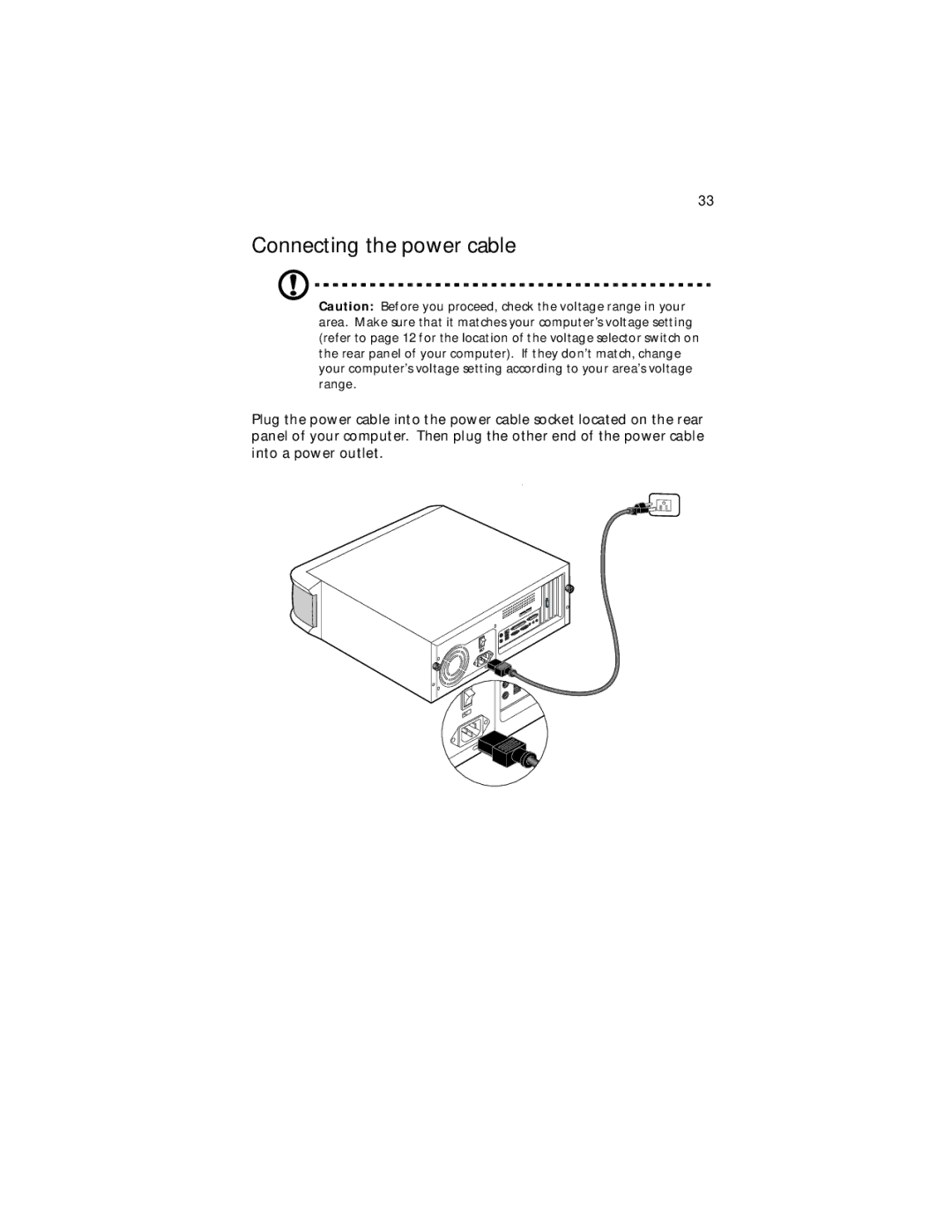 Acer Veriton 5200 manual Connecting the power cable 