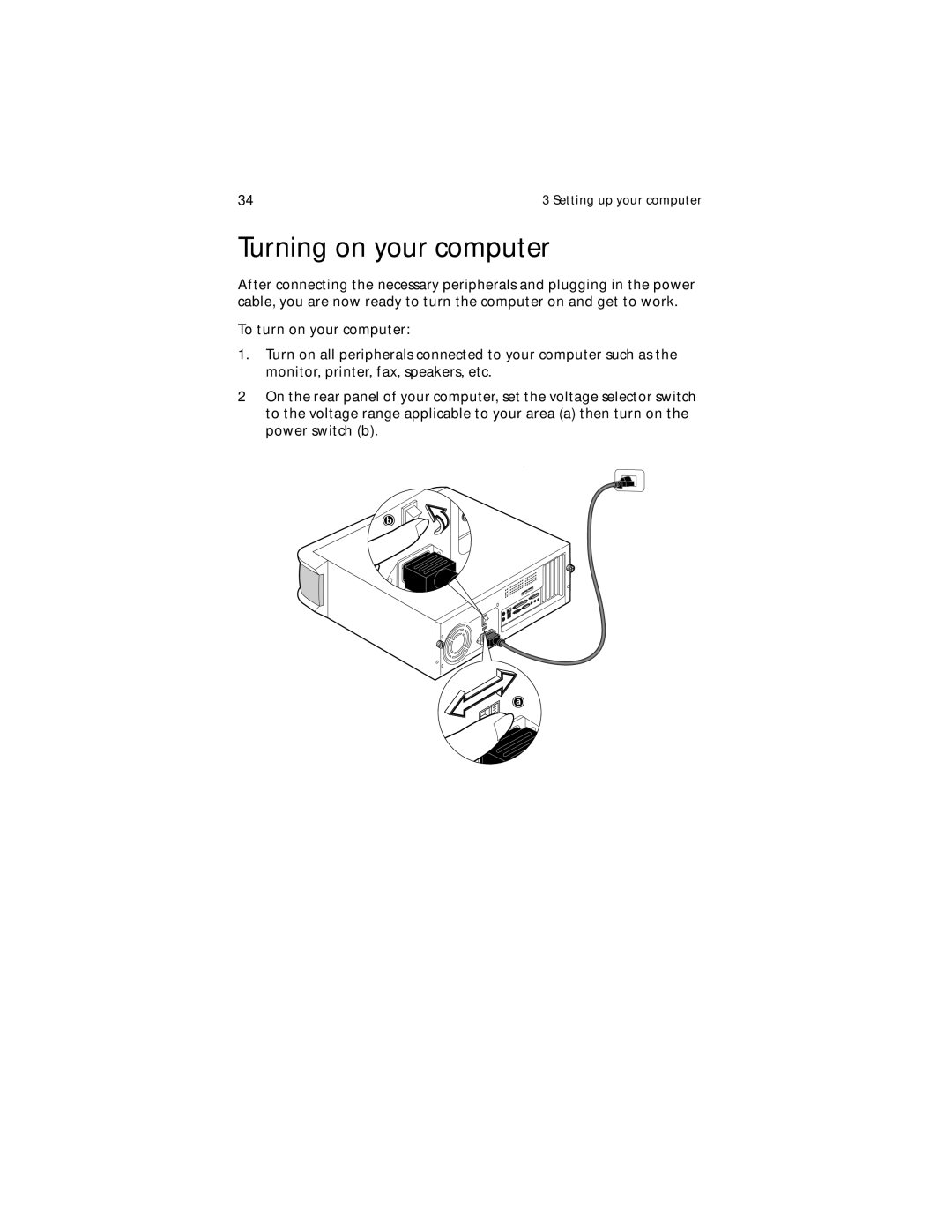 Acer Veriton 5200 manual Turning on your computer 