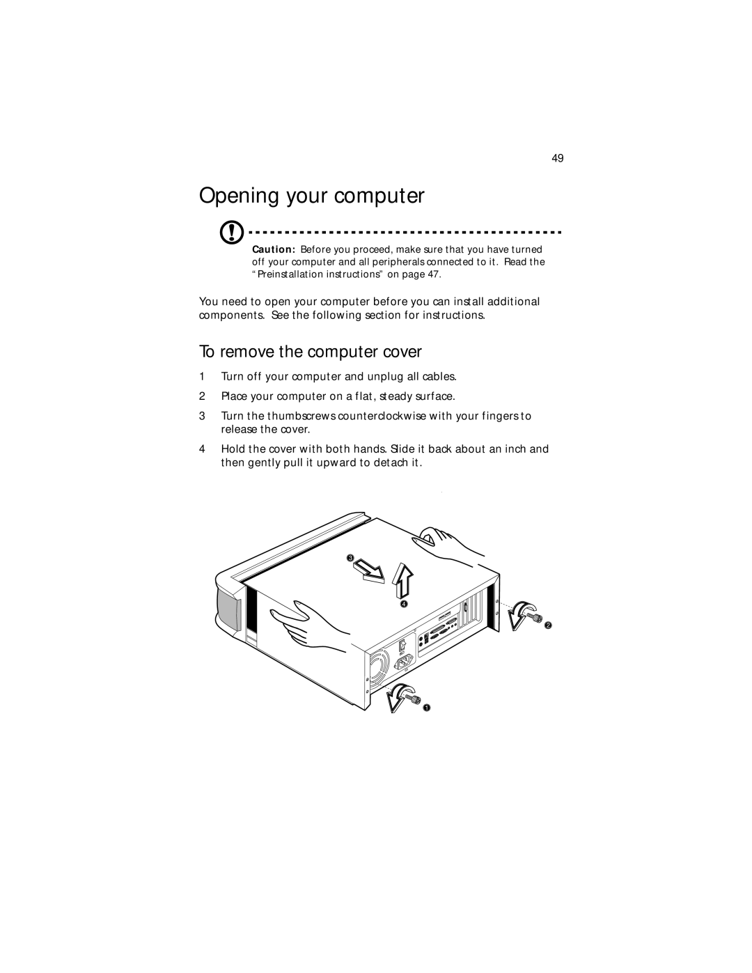 Acer Veriton 5200 manual Opening your computer, To remove the computer cover 