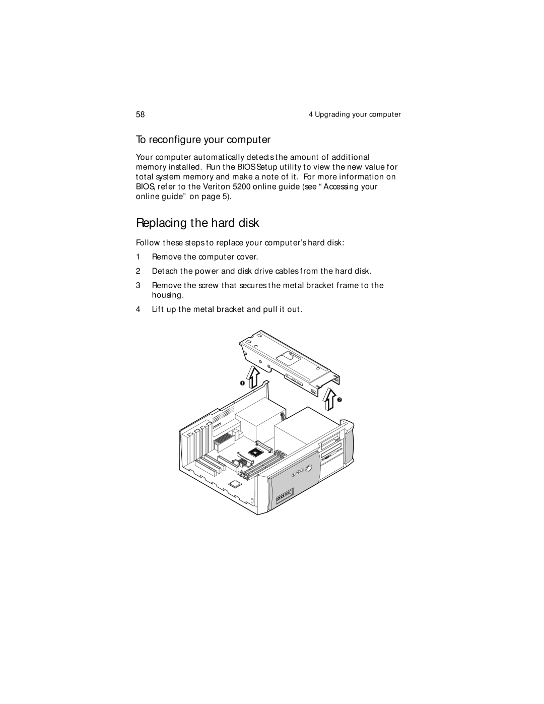 Acer Veriton 5200 manual Replacing the hard disk, To reconfigure your computer 