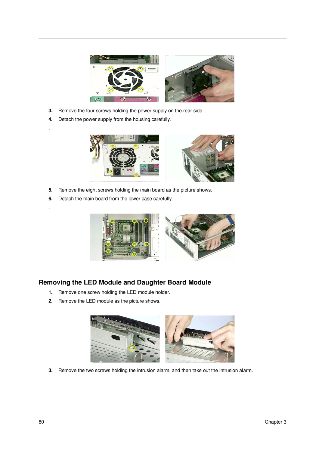 Acer Veriton 7600GTR/7600GT/7600V, Veriton 5600GT/5600V manual Removing the LED Module and Daughter Board Module 