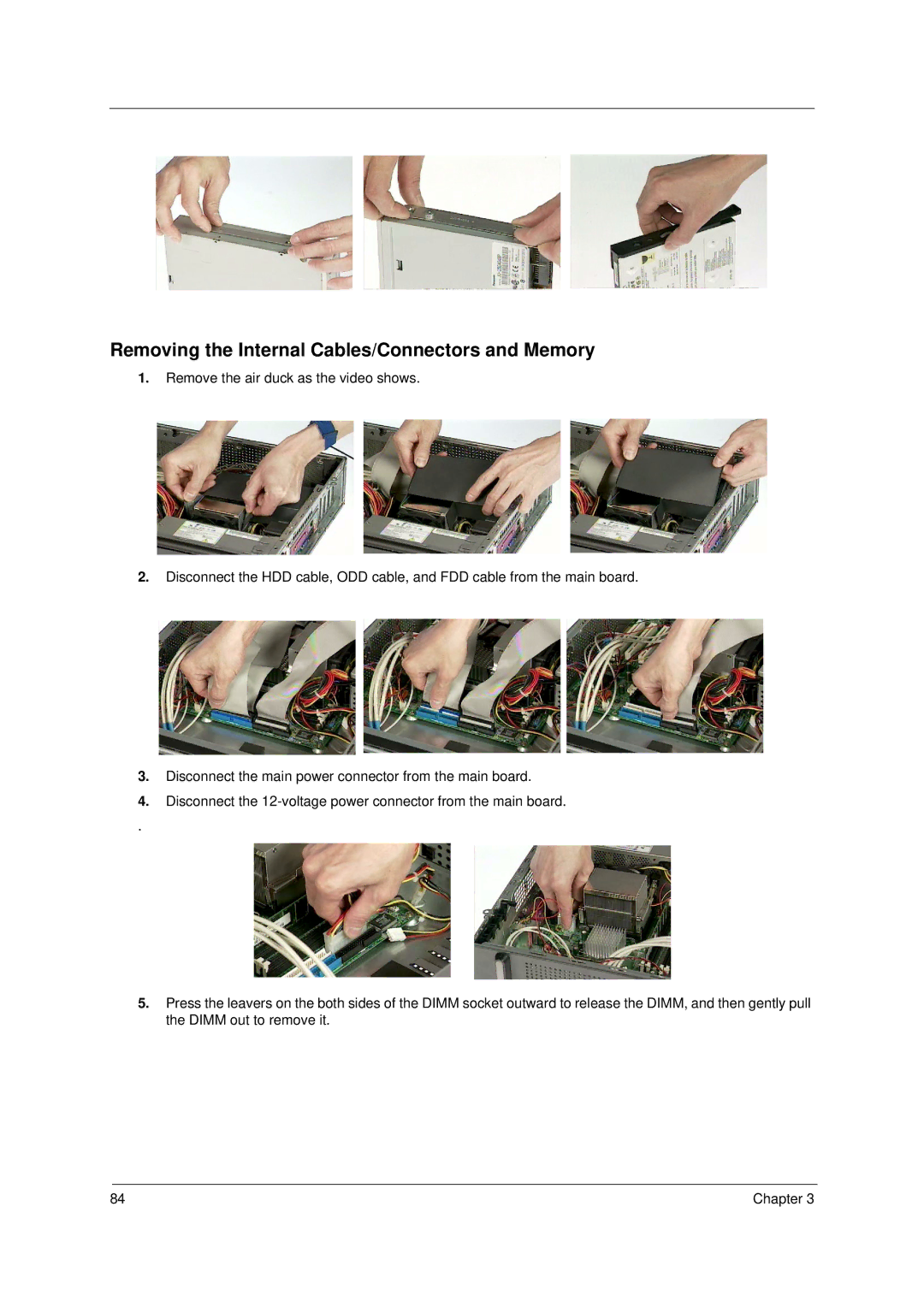 Acer Veriton 5600GT/5600V, Veriton 3600GT/3600V manual Removing the Internal Cables/Connectors and Memory 