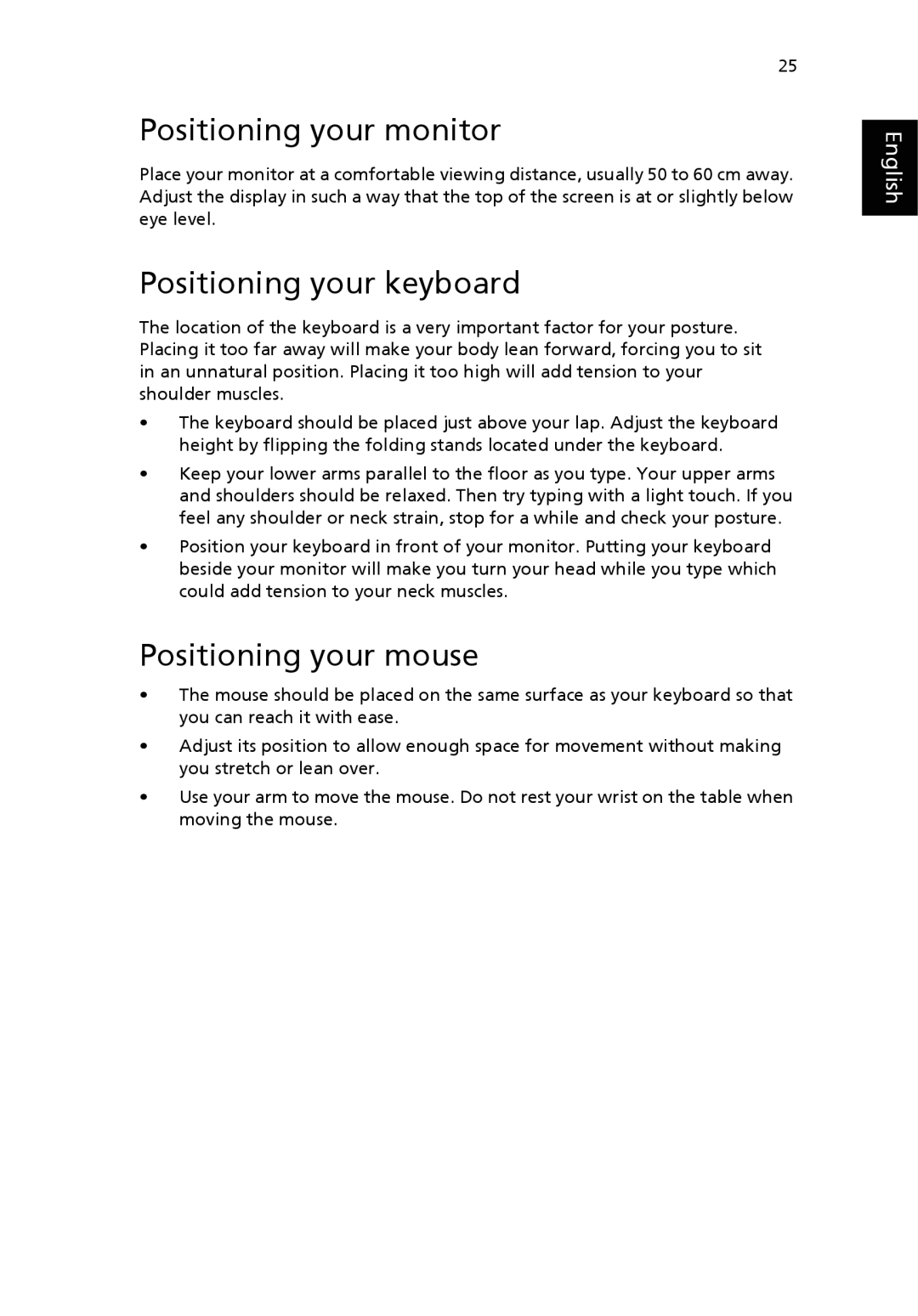 Acer Veriton manual Positioning your monitor, Positioning your keyboard, Positioning your mouse 