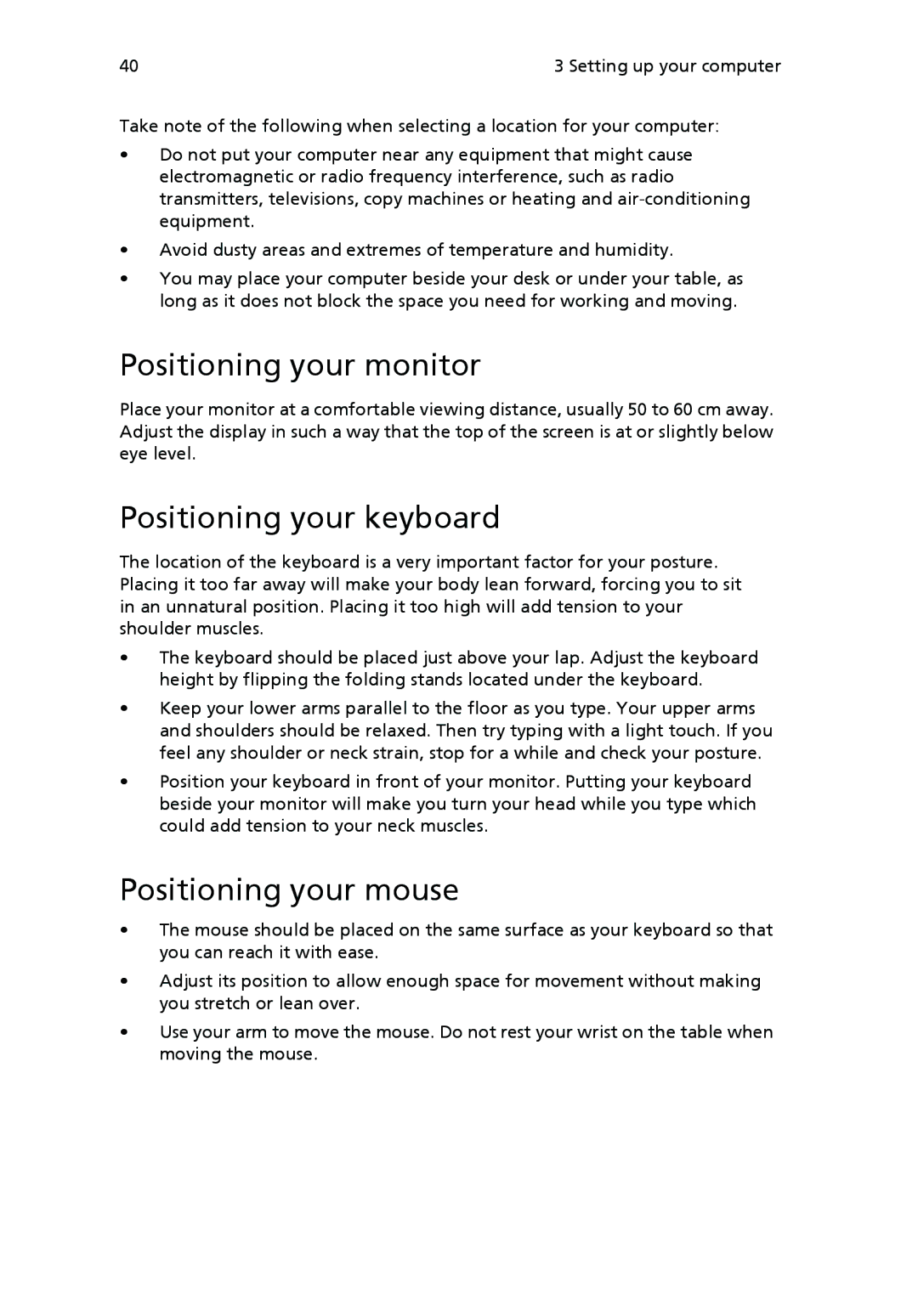 Acer VX4618GUI7260W manual Positioning your monitor, Positioning your keyboard, Positioning your mouse 