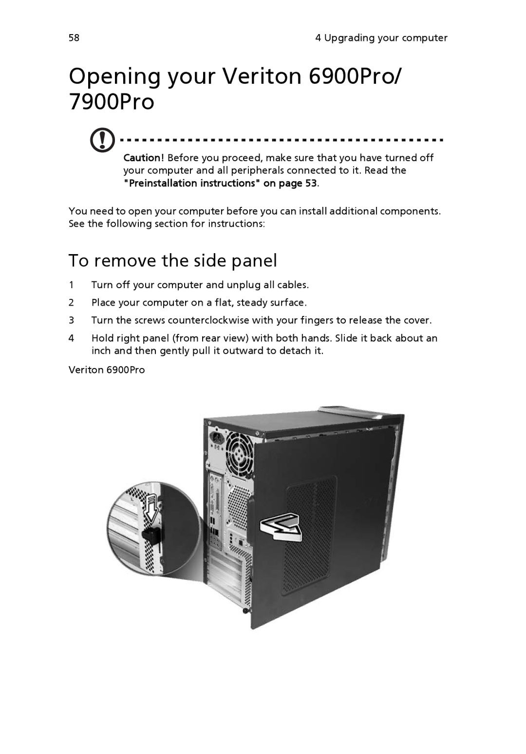 Acer VX4618GUI7260W manual Opening your Veriton 6900Pro/ 7900Pro, To remove the side panel, Preinstallation instructions on 